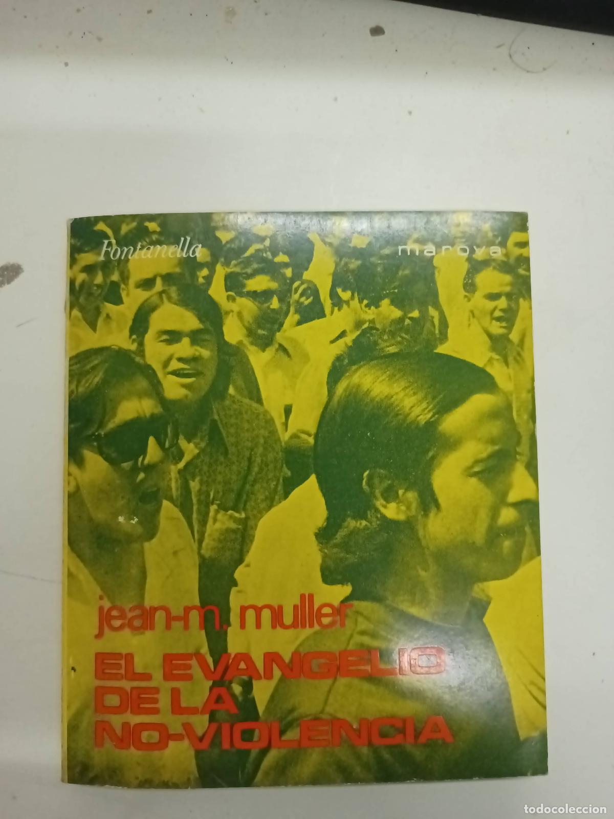 Libros: El evangelio de la no-violencia - Jean Muller - Foto 1