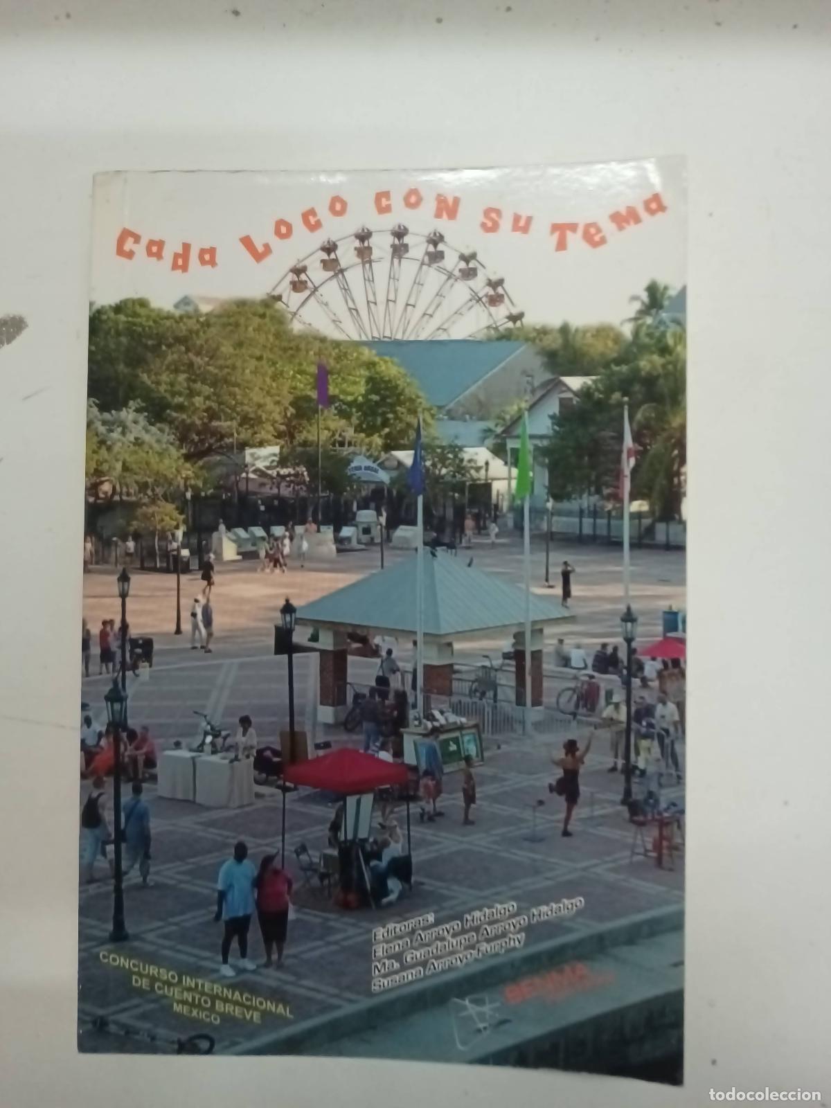 Libros: Cada Loco Con Su Tema - Varios autores - Foto 1