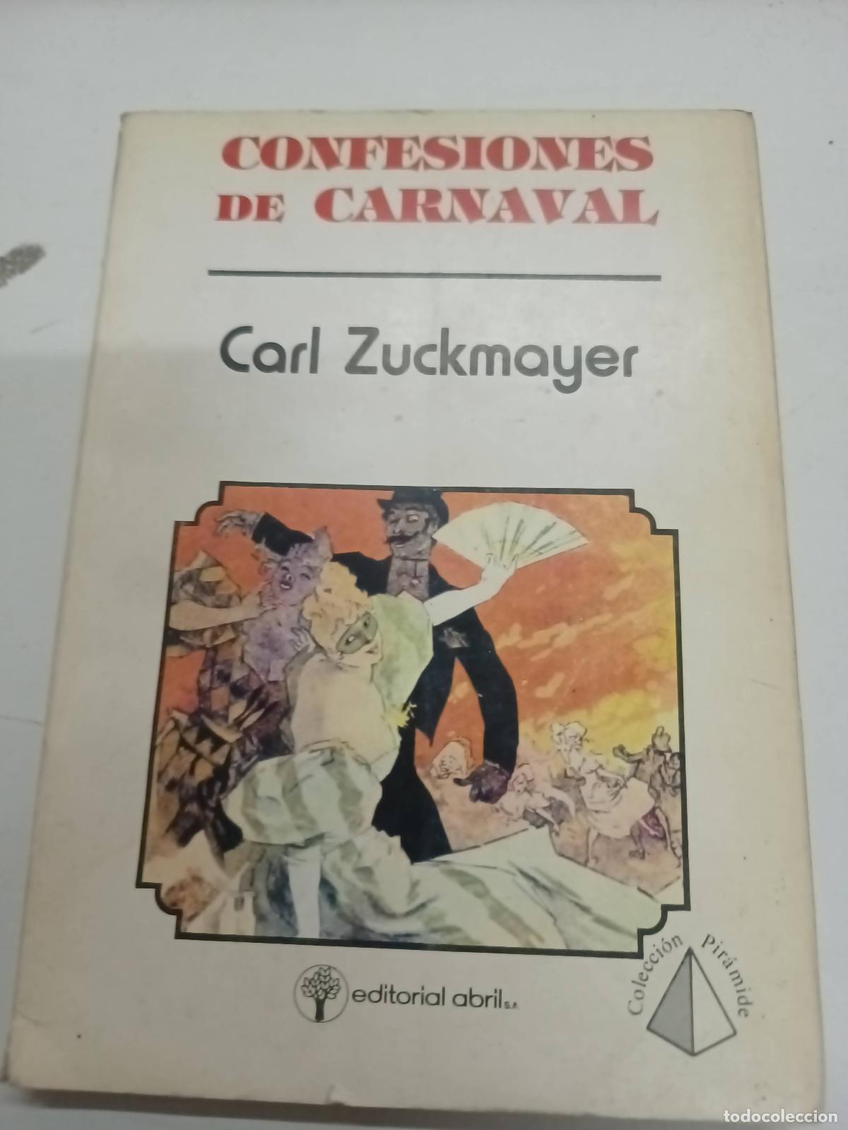 Libros: Confesiones de carnaval - Carl Zuckmayer - Foto 1