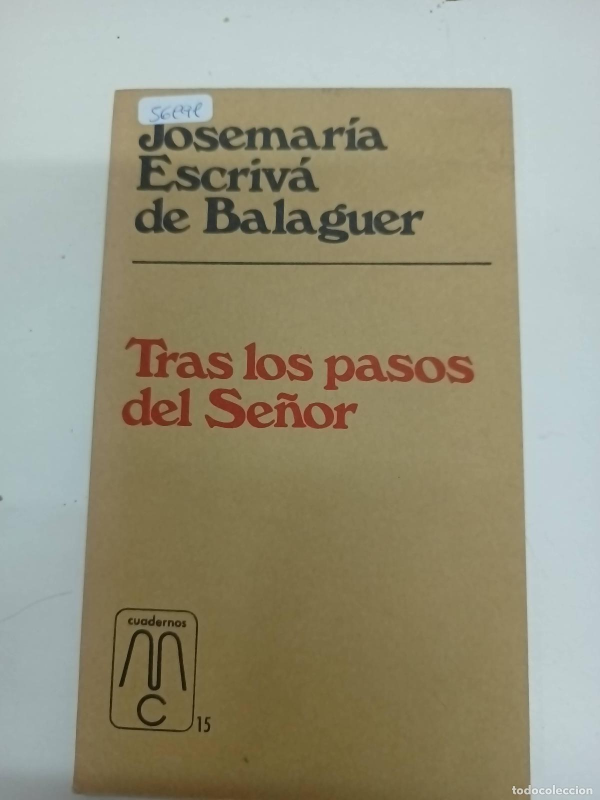 Libri di seconda mano: Tras los pasos del Se&ntilde;or. - Josemar&iacute;a Escriv&aacute; de Balaguer