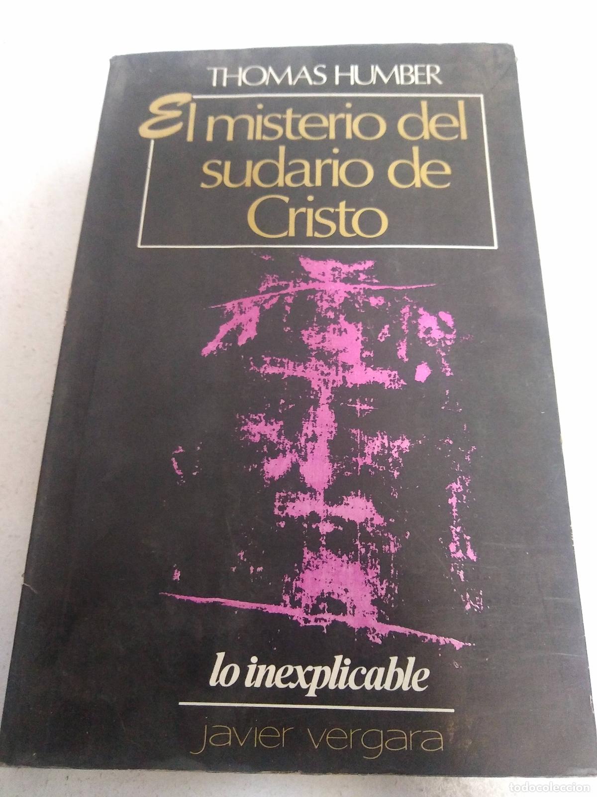 Libri di seconda mano: El misterio del sudario de Cristo . - Humber, Thomas