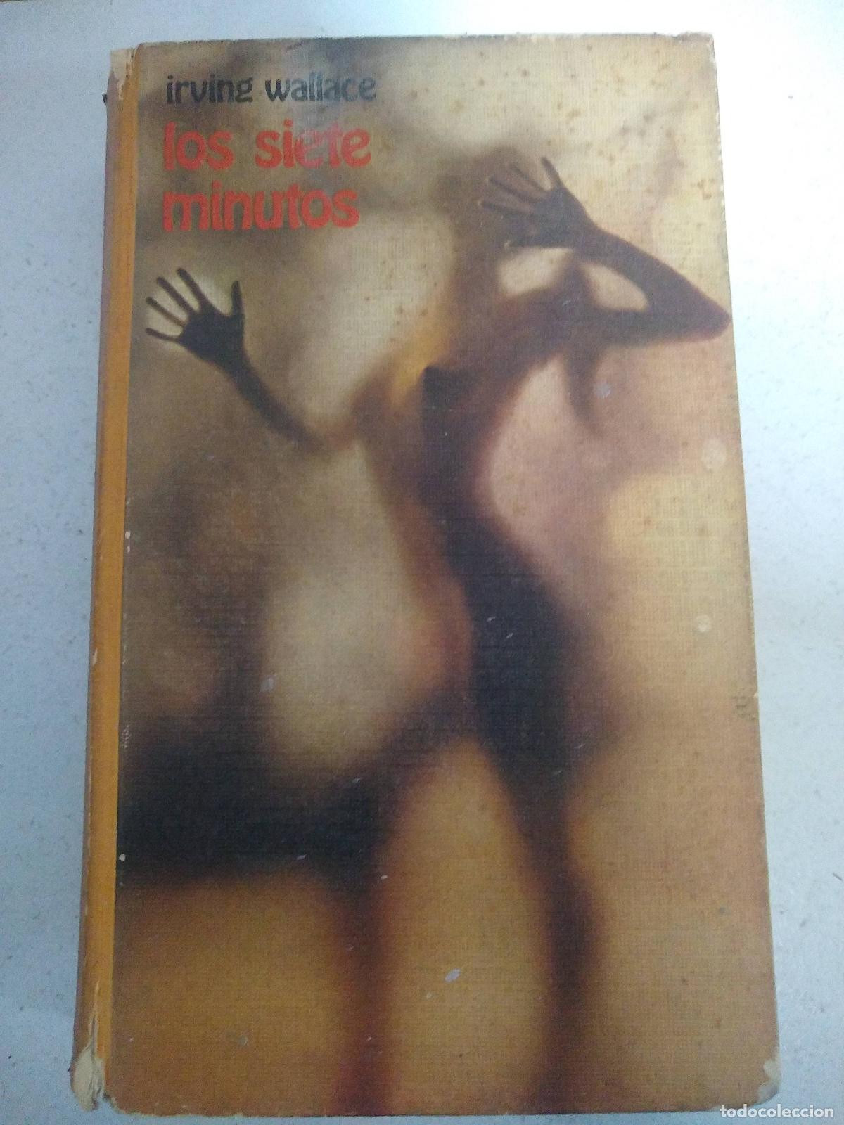 Libros: Los siete minutos - Wallace, Irving - Foto 1