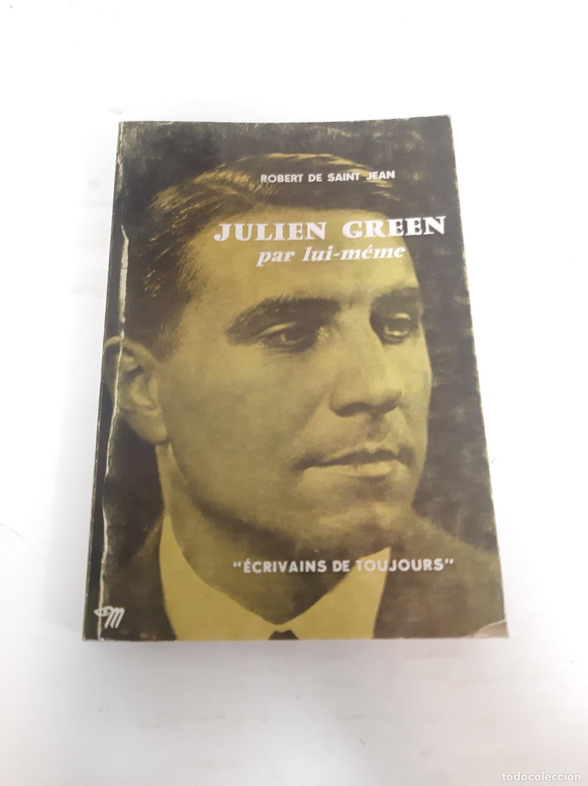 Libros: Julien Green par lui meme - Robert de Saint Jean - Foto 1
