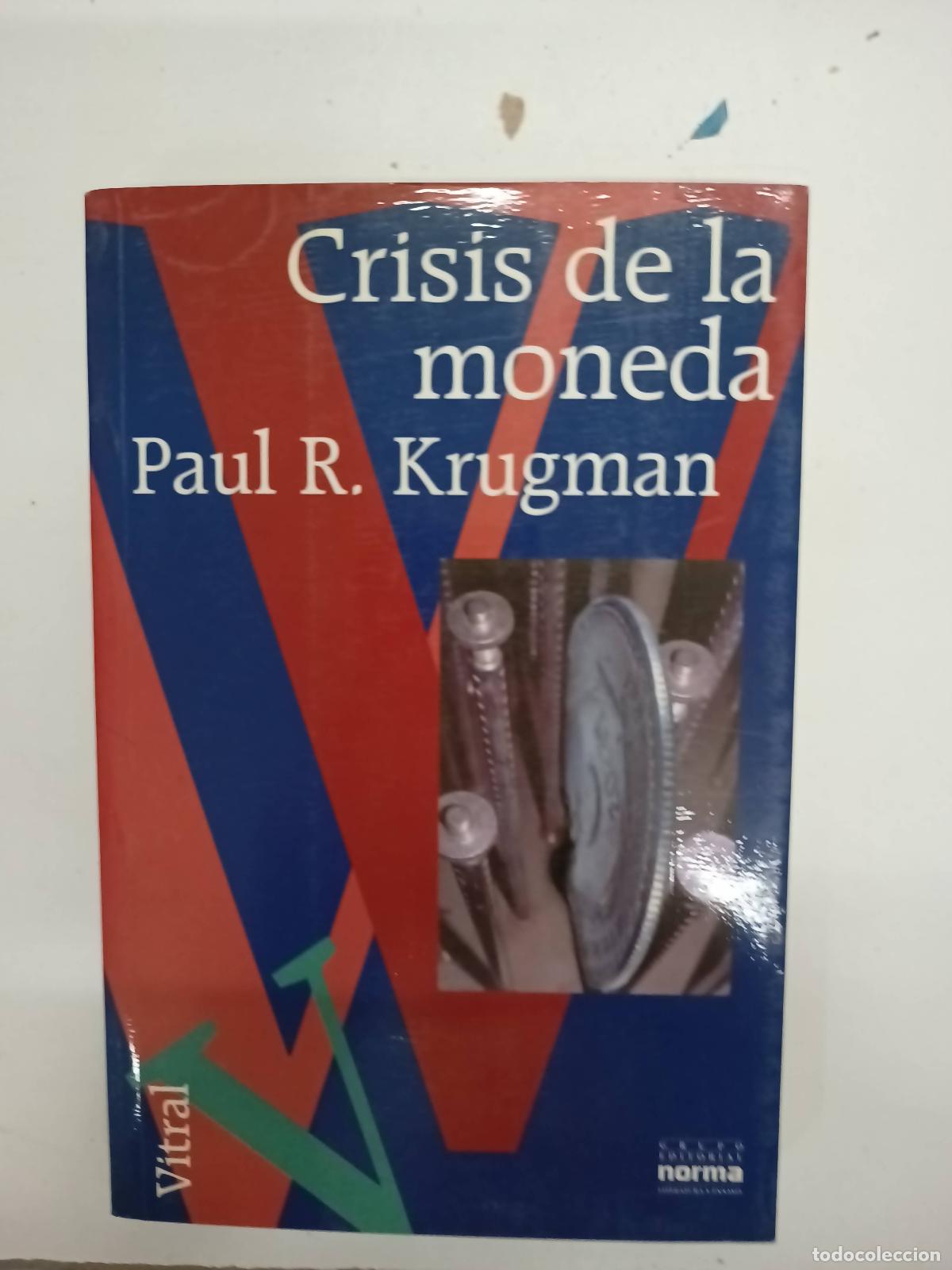 Libros: Crisis de la moneda - Paul Krugman - Foto 1