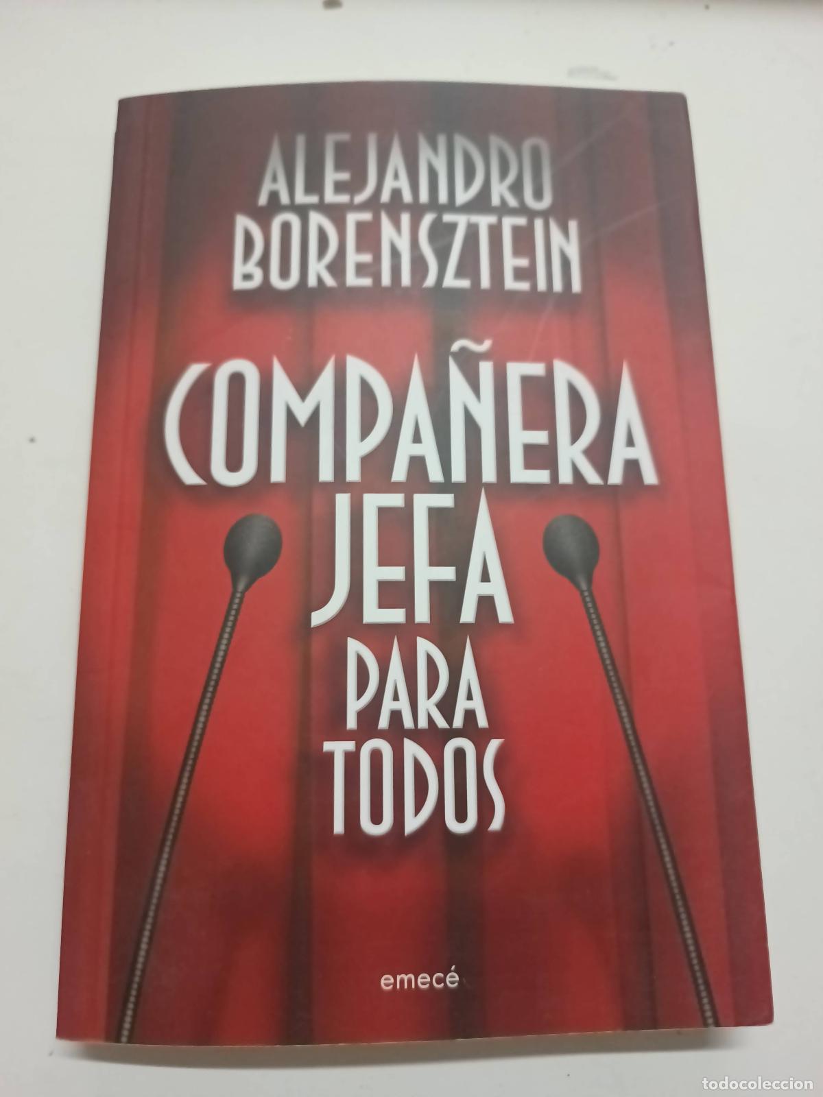 Libri di seconda mano: Compa&ntilde;era Jefa para Todos - Aljenadro Borensztein