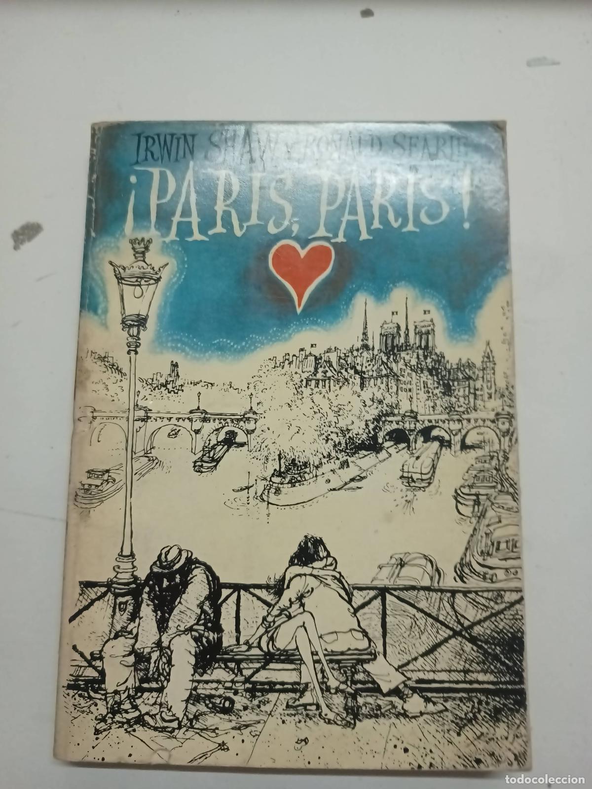 Libros: &iexcl;Paris, Paris! - Irwin Shaw - Foto 1