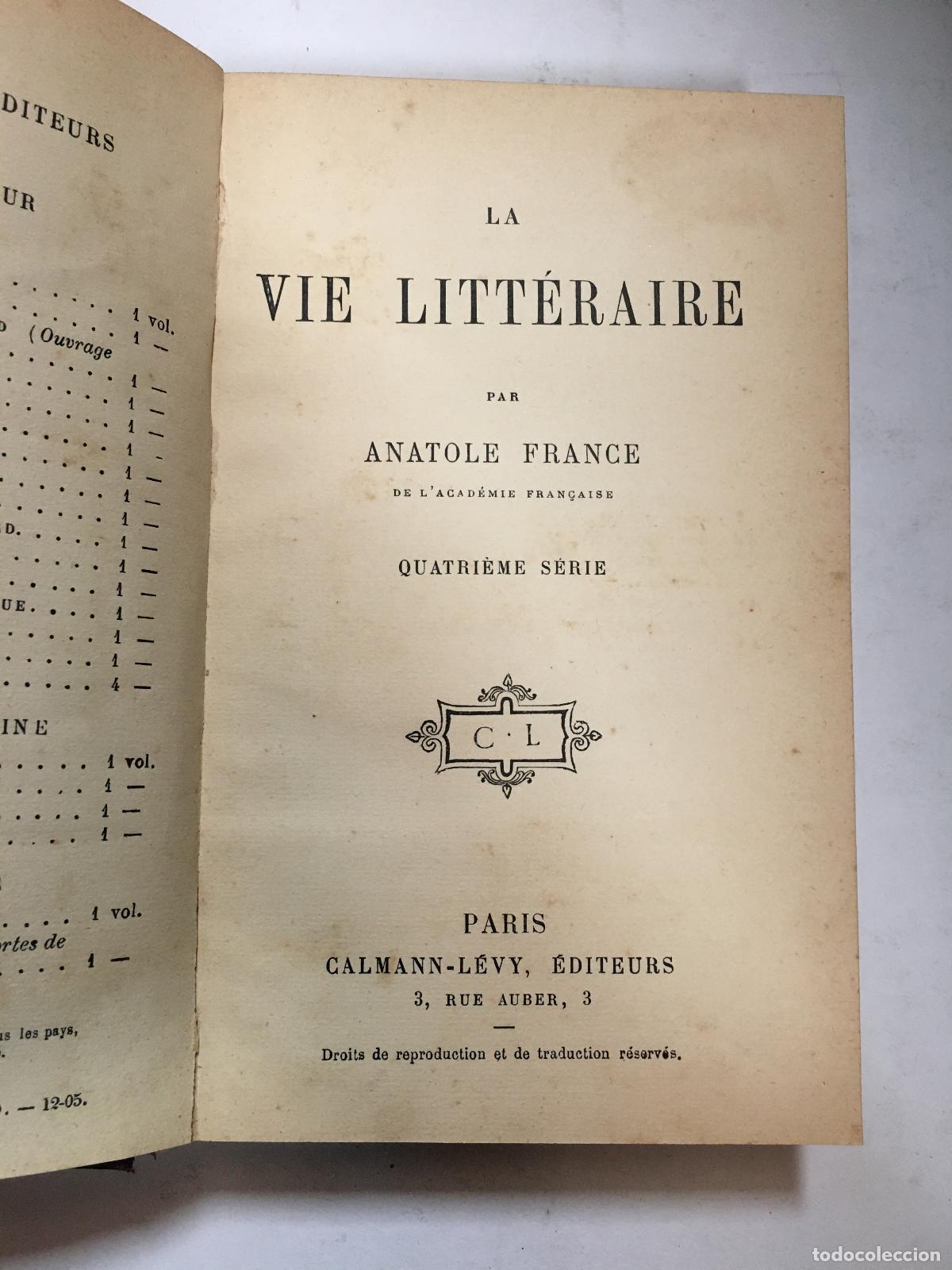 Libri di seconda mano: La Vie litt&eacute;raire - Anatole France
