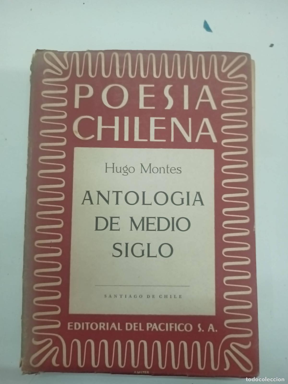 Libros: Antolog&iacute;a de medio siglo - Hugo Montes