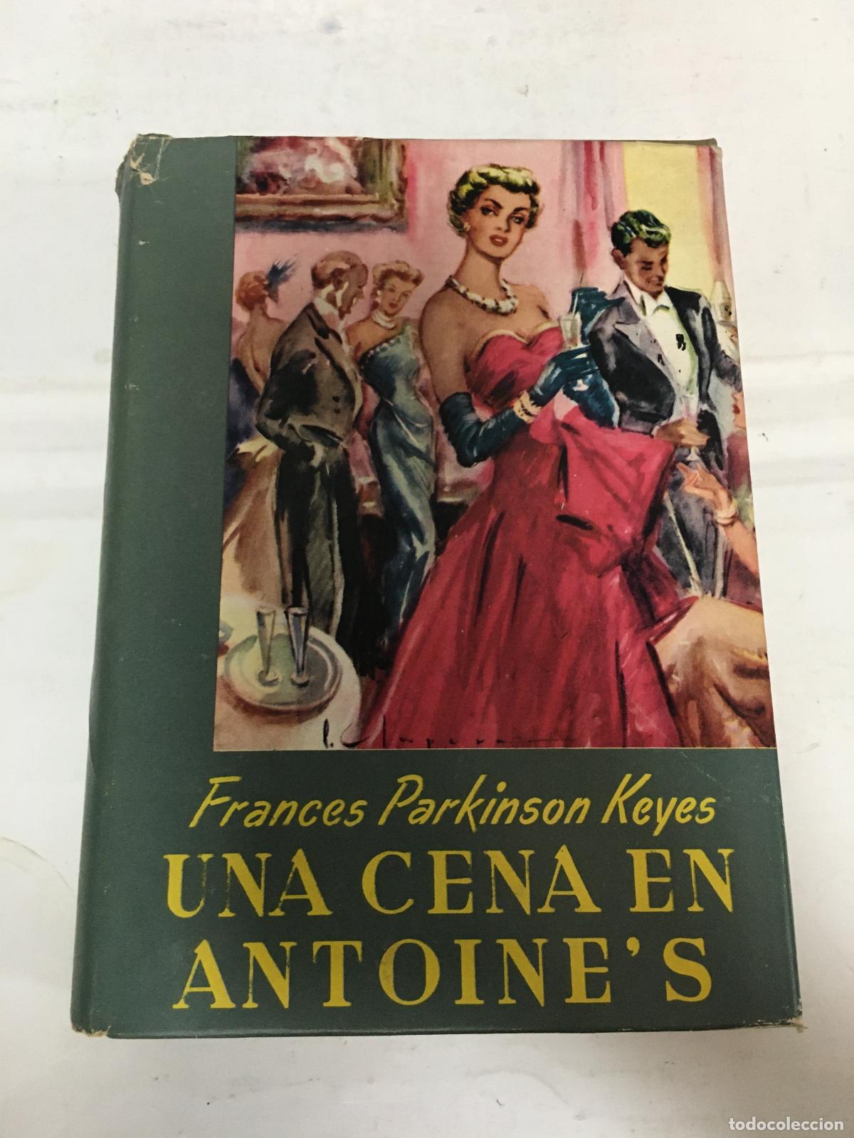 Libri di seconda mano: &rdquo;Una cena en &rdquo;&rdquo;Antoine s&rdquo;&rdquo;&rdquo; - PARKINSON KEYES, FRANCES