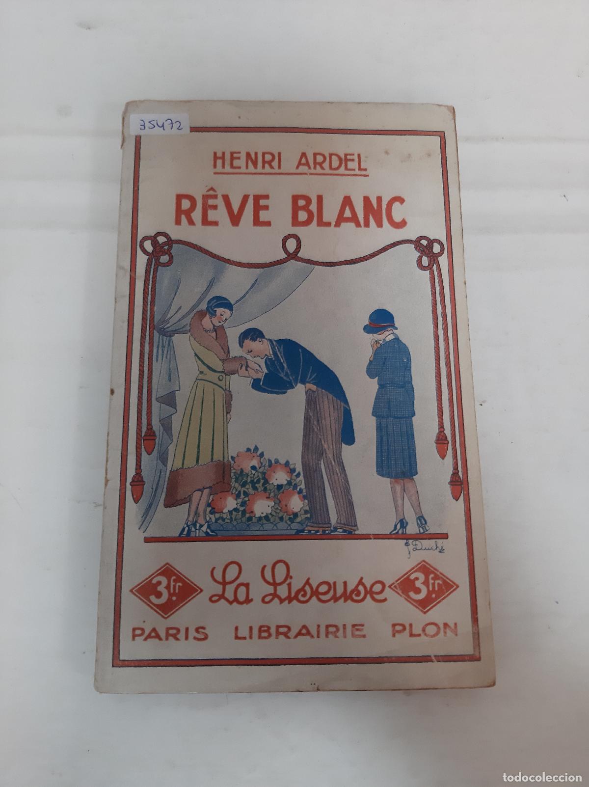 Libros: Reve Blanc - Henri Ardel - Foto 1
