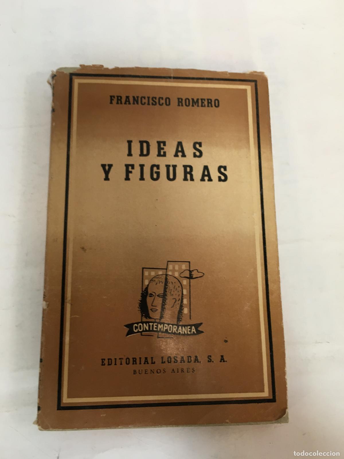 Libros: IDEAS Y FIGURAS - ROMERO, Francisco - Foto 1