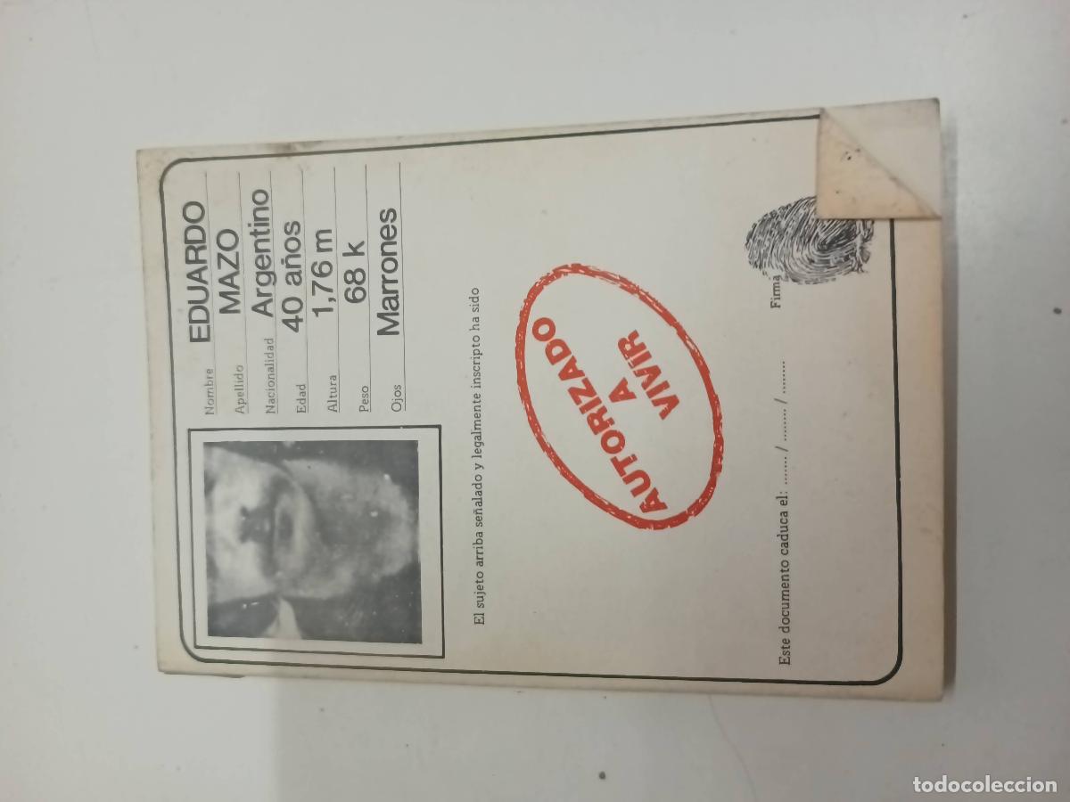 Libros: Autorizado a vivir - Eduardo Mazo - Foto 1