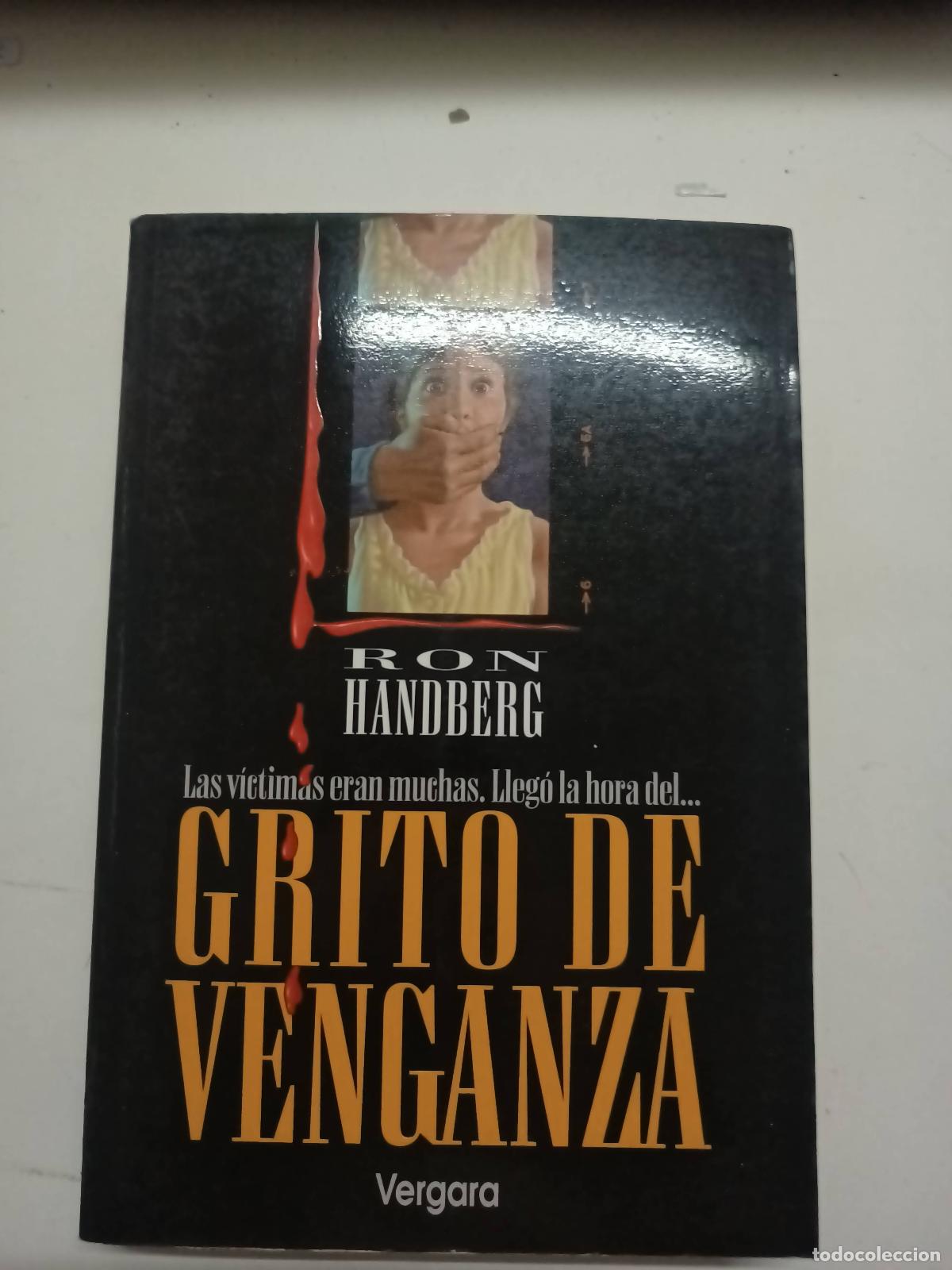 Libros: Grito de Venganza - Ron Handberg - Foto 1