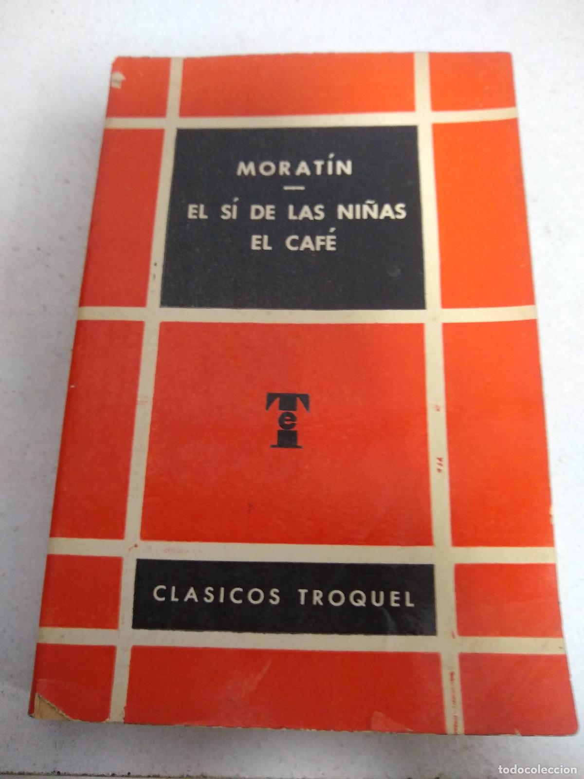 Libros: La comedia nueva o el caf&eacute;/el s&iacute; de las ni&ntilde;as - Morat&iacute;n - Foto 1