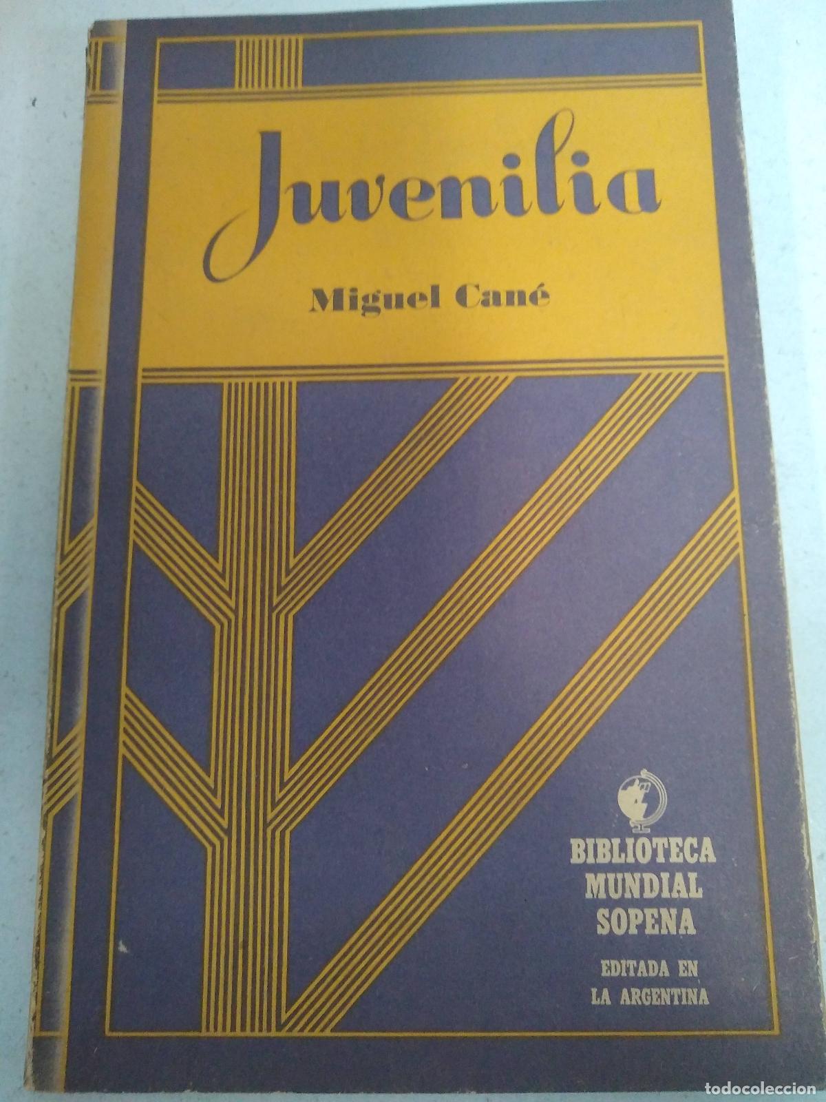 Libros: Juvenilia - Miguel Cane - Foto 1