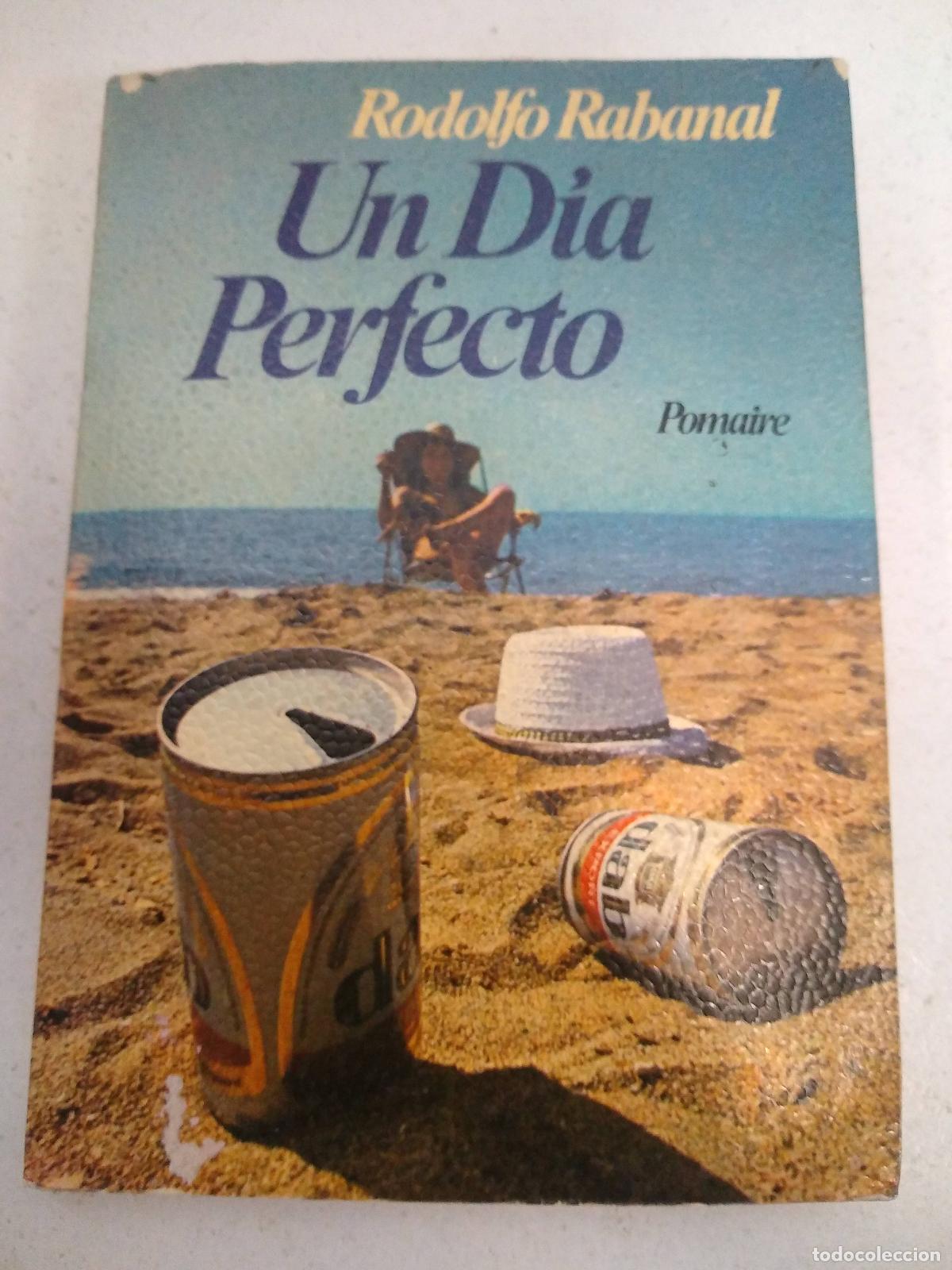 Libros: Un d&iacute;a perfecto - Rabanal, Rodolfo - Foto 1