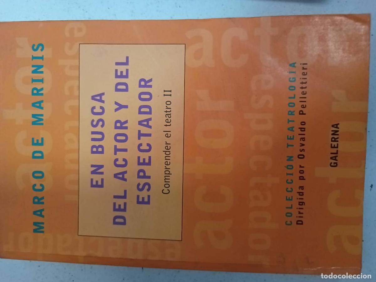Libros: En busca del actor y del espectador - Marco de Marinis - Foto 1