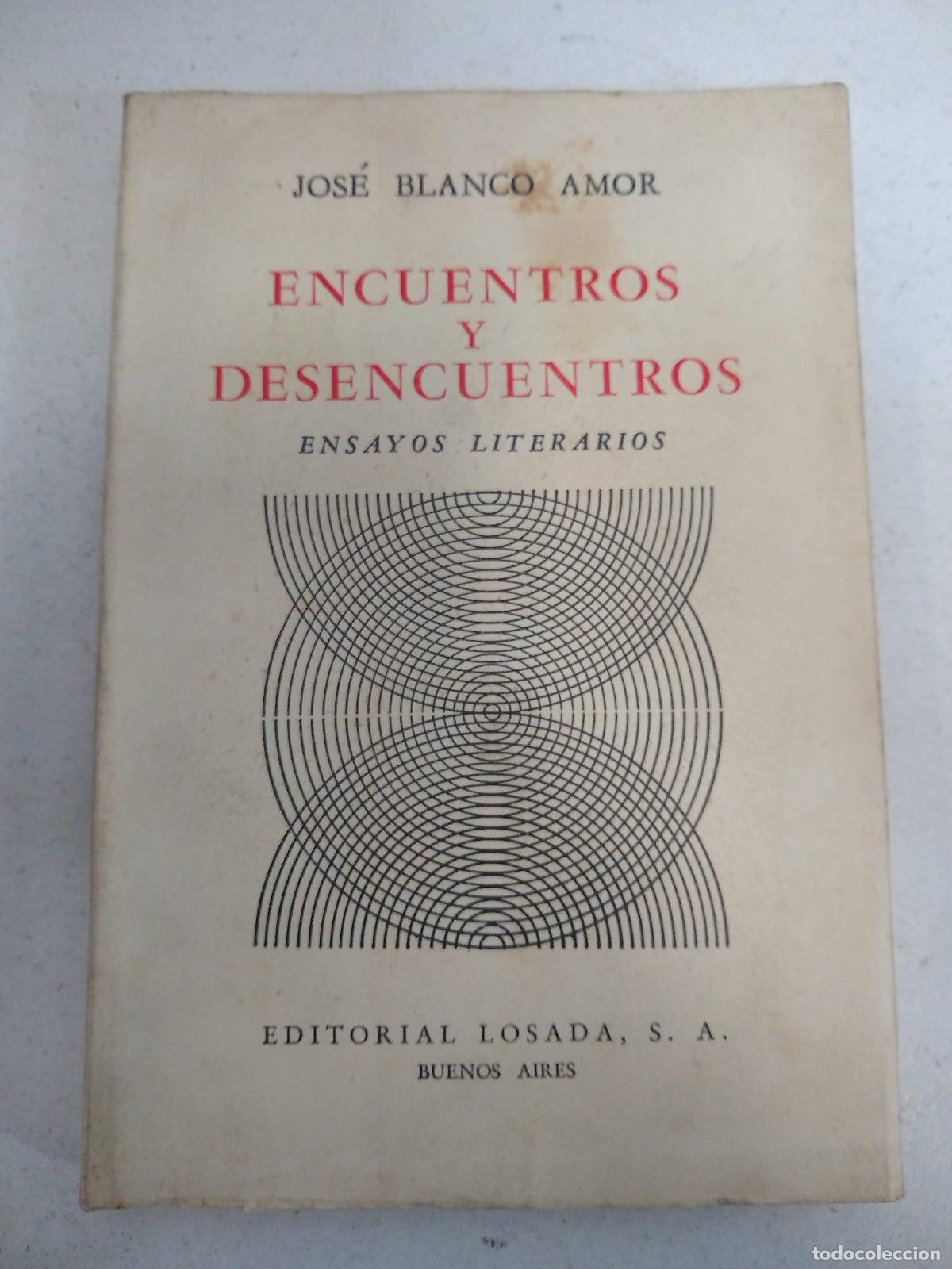 Libros: Encuentros y desencuentros - Blanco Amor, Jos&eacute; - Foto 1