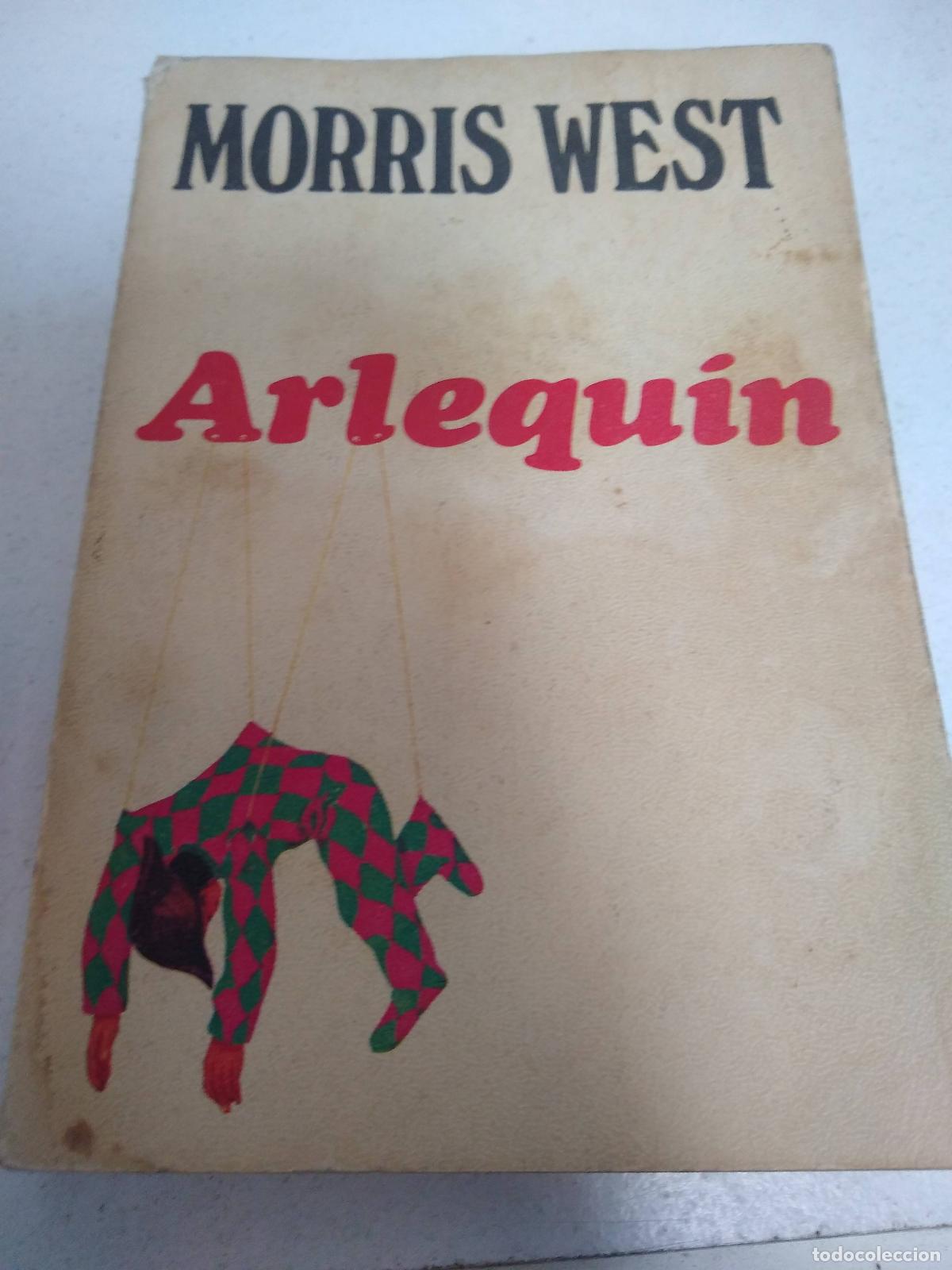 Libros: Arlequin - Morris West - Foto 1