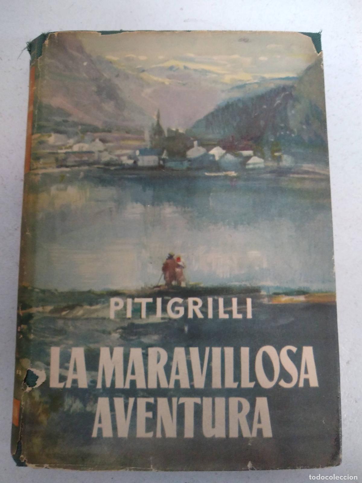 Libros: La maravillosa aventura de la fe - Pitigrilli - Foto 1