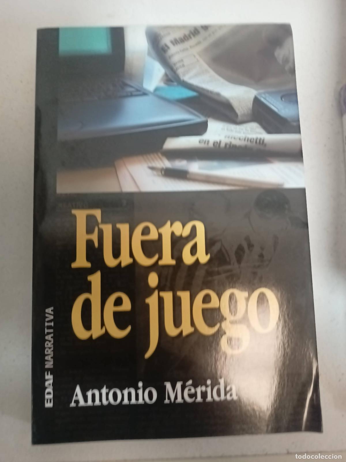 Libros: Fuera de juego - Antonio Merida - Foto 1