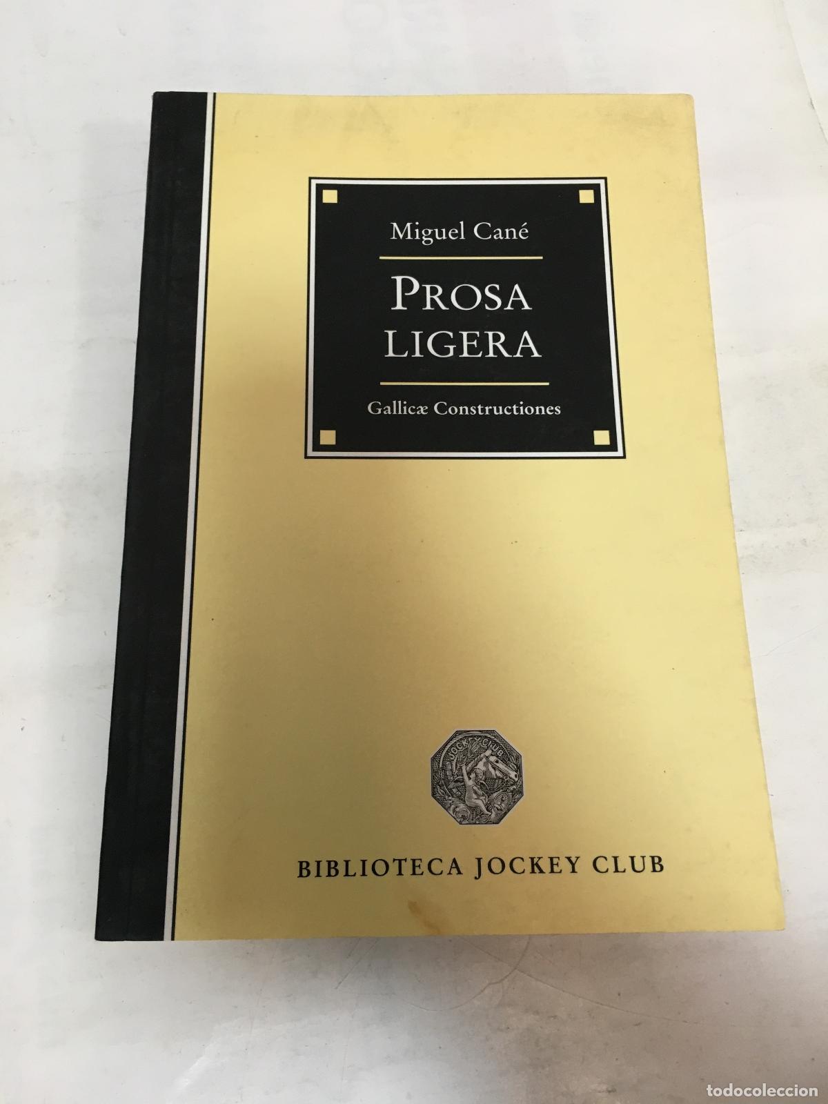 Libros: cane miguel prosa ligera - Can&eacute; - Foto 1