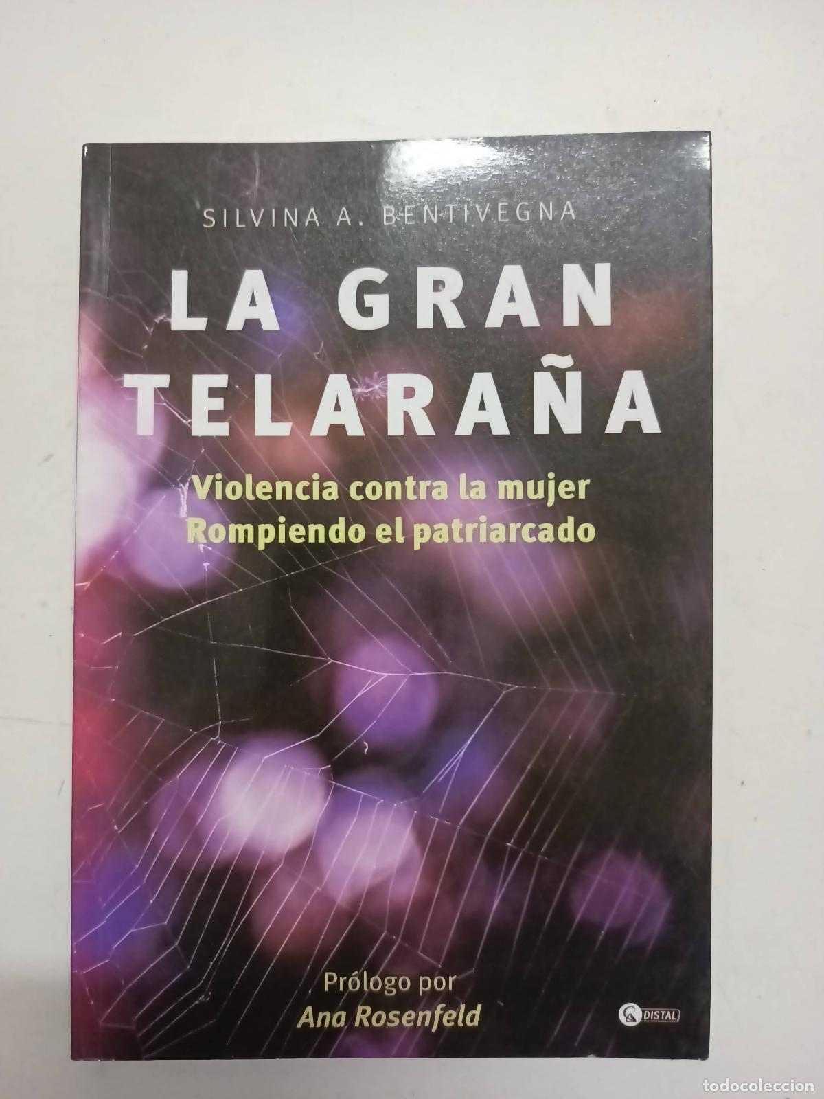 Libri di seconda mano: La gran telara&ntilde;a - Silvina A Bentivegna