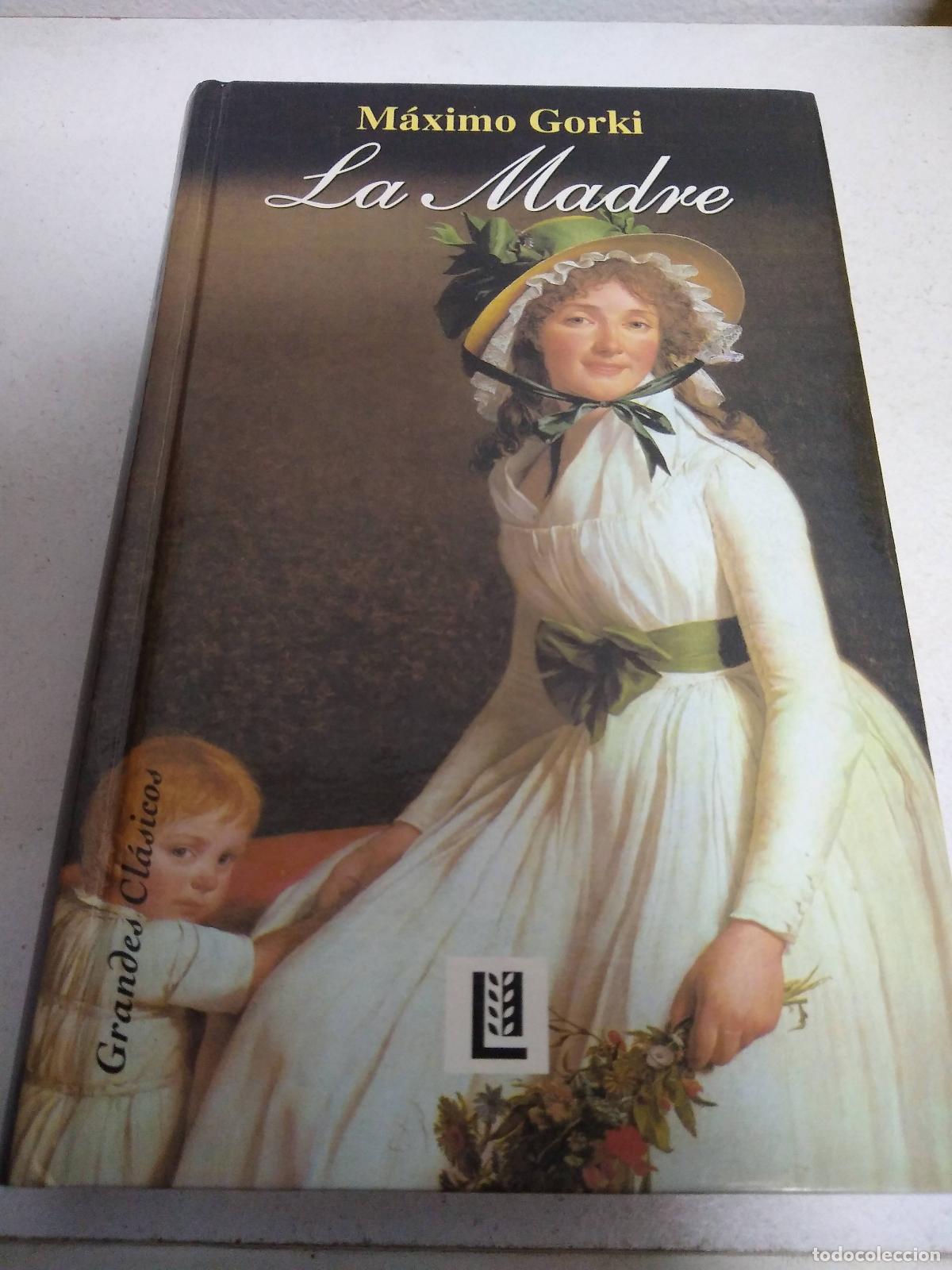 Libros: La Madre - Maximo Gorki - Foto 1