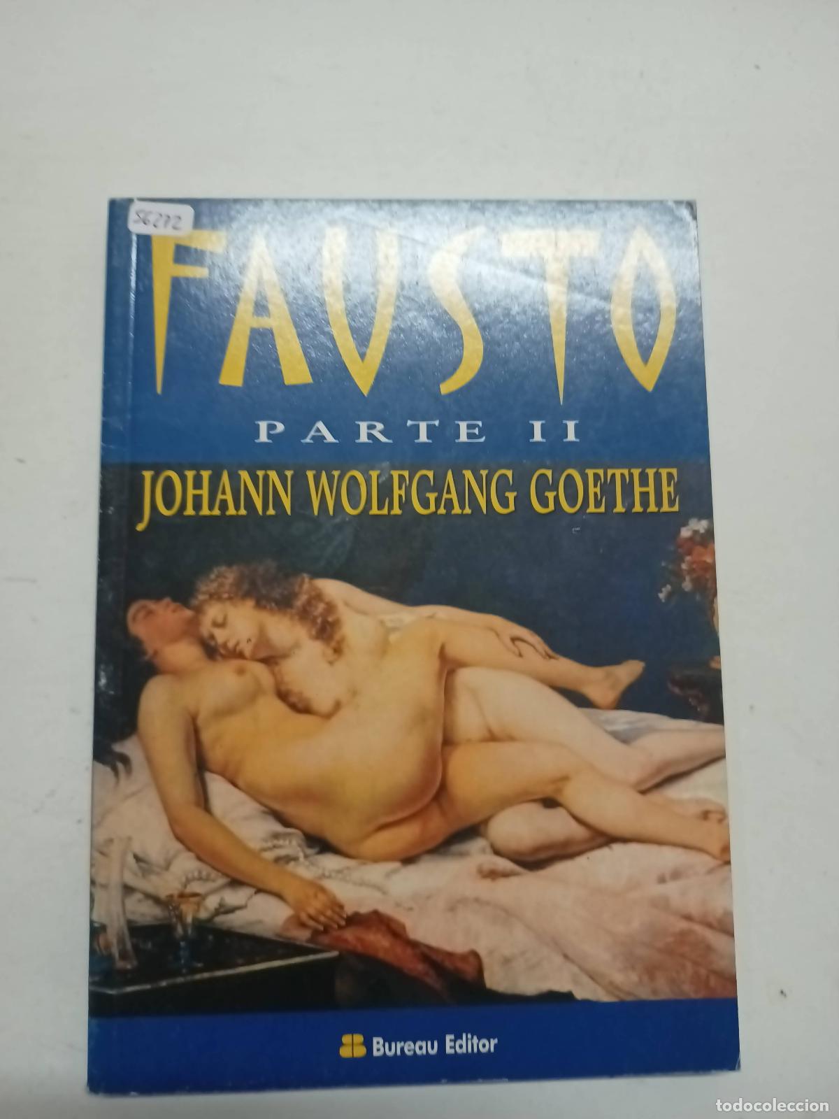 Libros: Fausto parte II - Johann Goethe - Foto 1