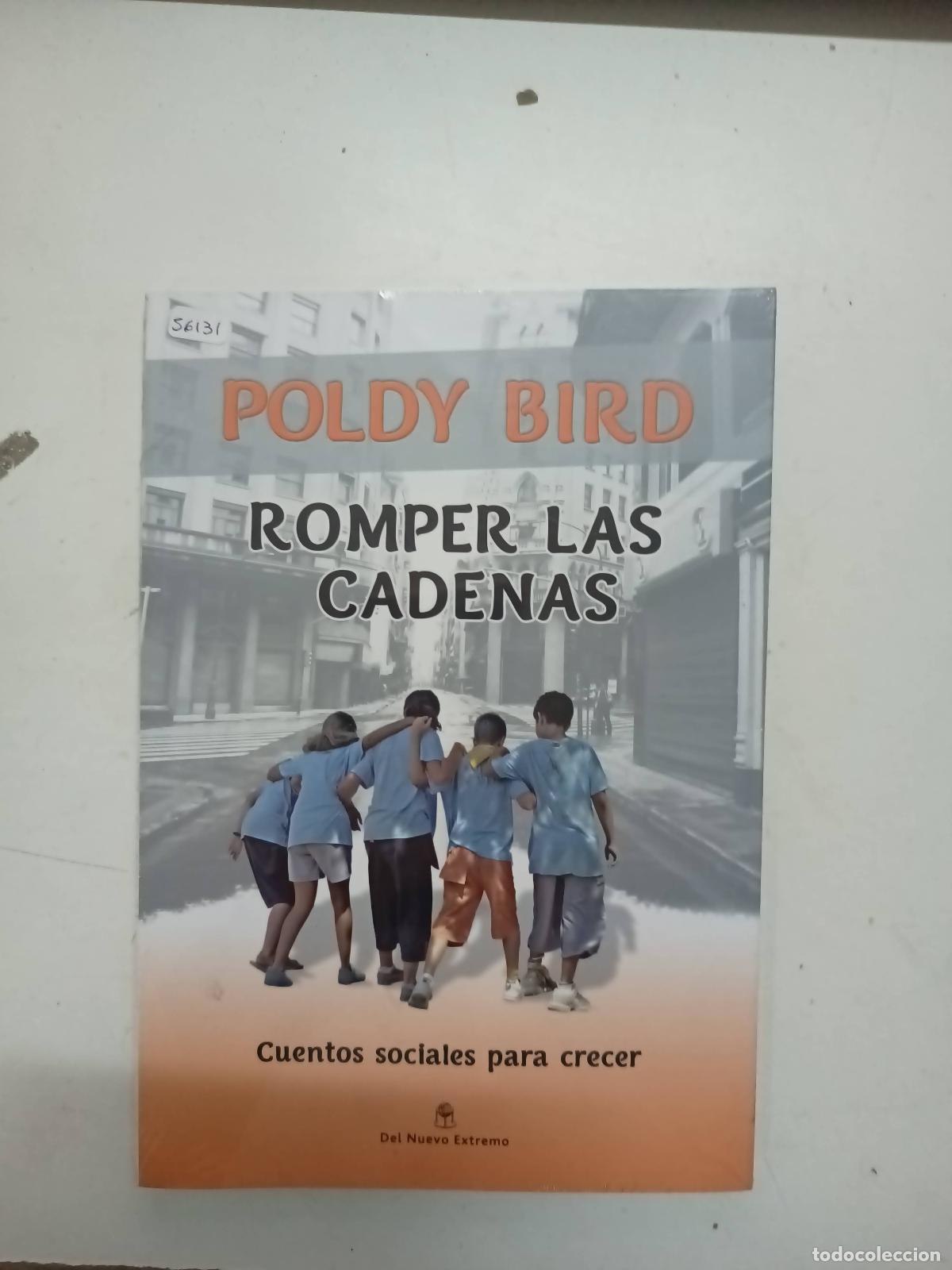Libros: Romper las cadenas - Poldy Bird - Foto 1