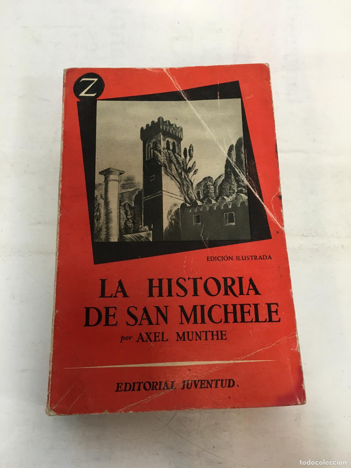 B&uuml;cher: La Historia de San Michele - Axel Munthe