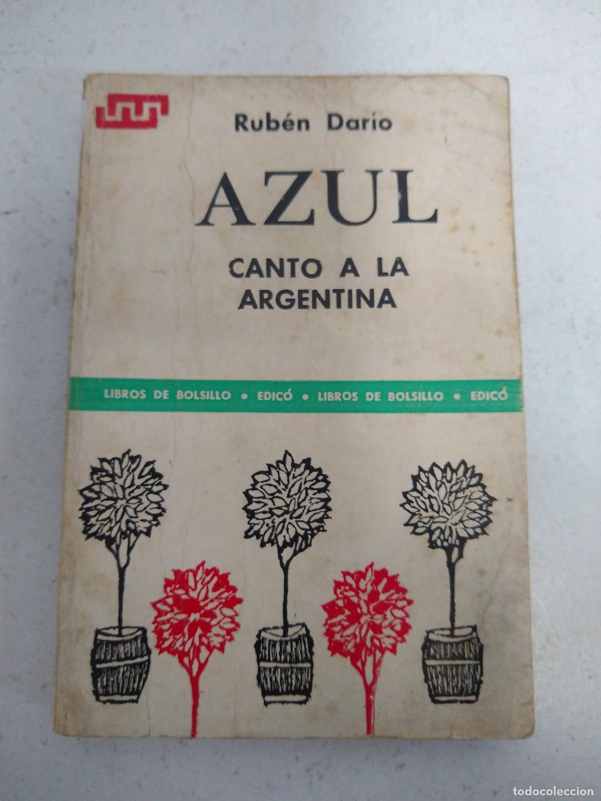 Libros: Azul y canto a la argentina - Ruben Dario - Foto 1