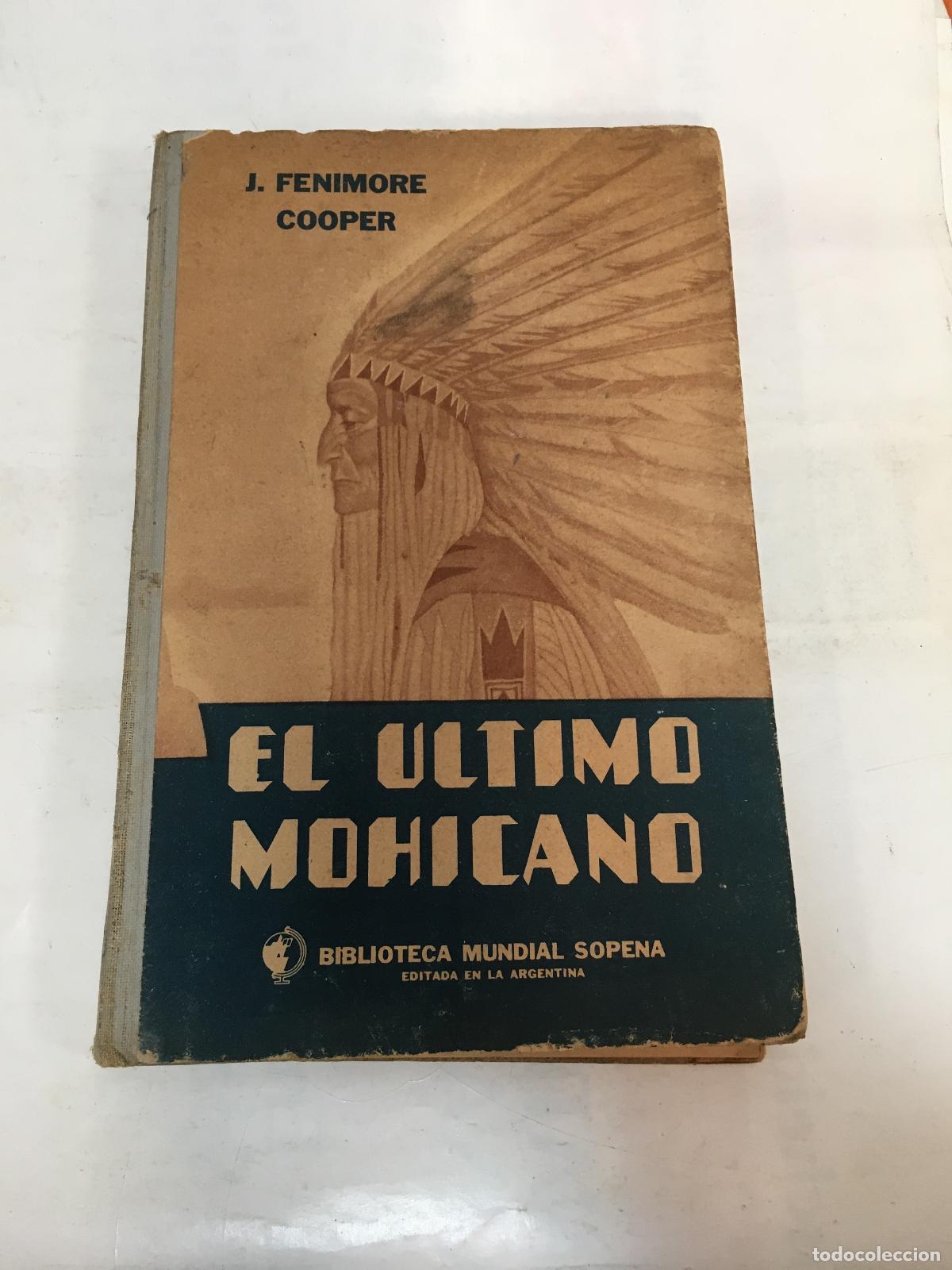 Libros: El &Uacute;ltimo Mohicano - Fenimore Cooper, James - Foto 1
