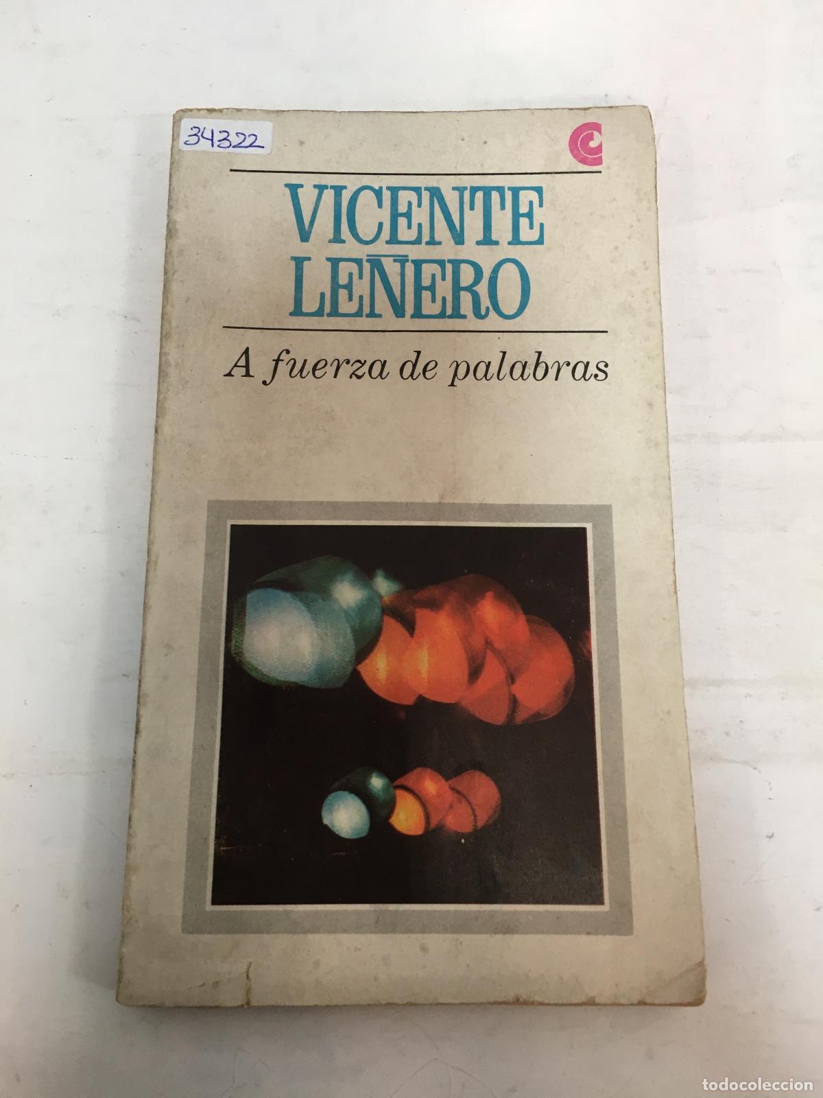 books: A fuerza de palabras - Vicente Le&ntilde;ero