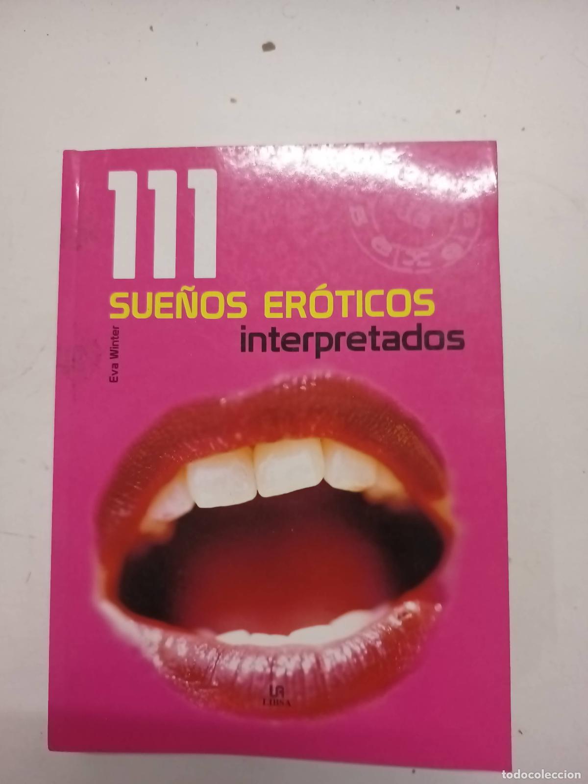 Libros: 111 sue&ntilde;os eroticos interpretados - Eva Winter - Foto 1