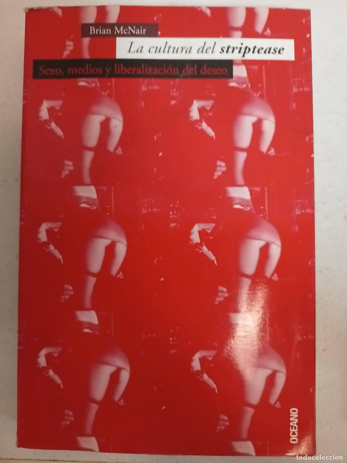 Libros: La cultura del striptease - Brian McNair - Foto 1