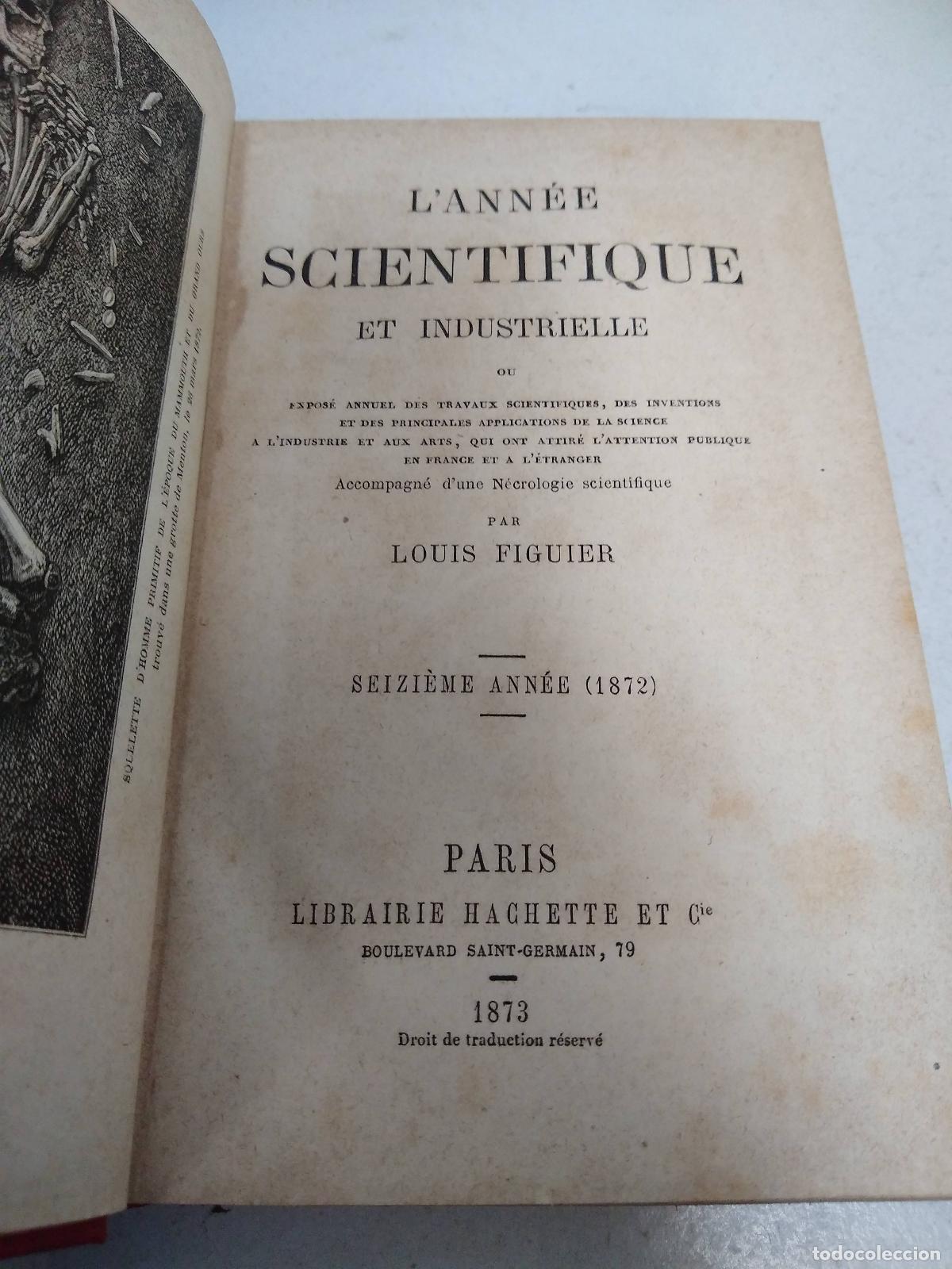 Libros: LAnn&eacute;e Scientifique et Industrielle - Louis Figuier - Foto 1