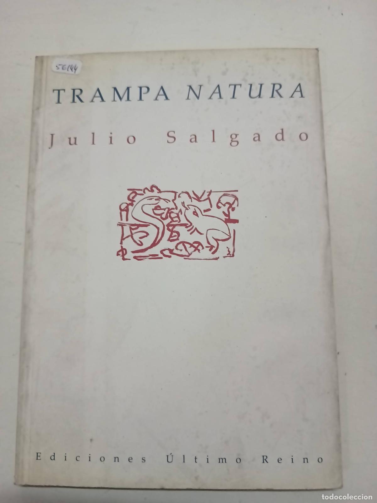 Libros: Trampa natura. - Julio Cesar Salgado