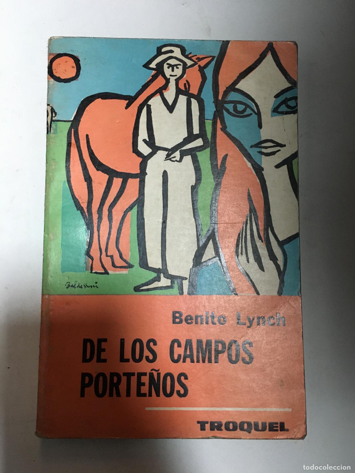 Libros: De Los Campos Porte&ntilde;os - Benito Lynch - Foto 1