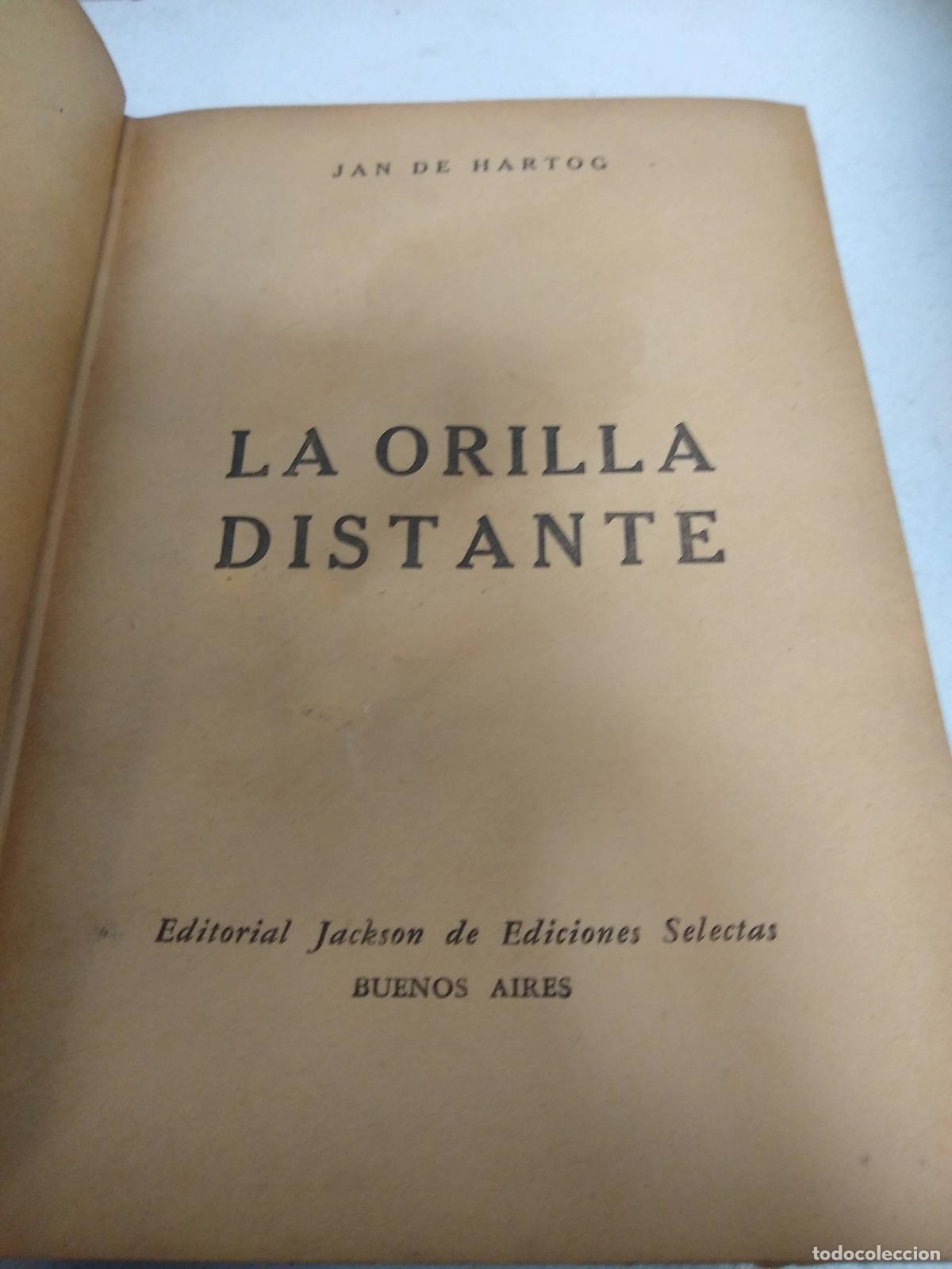 books: La orilla distante - HARTOG, Jan de: