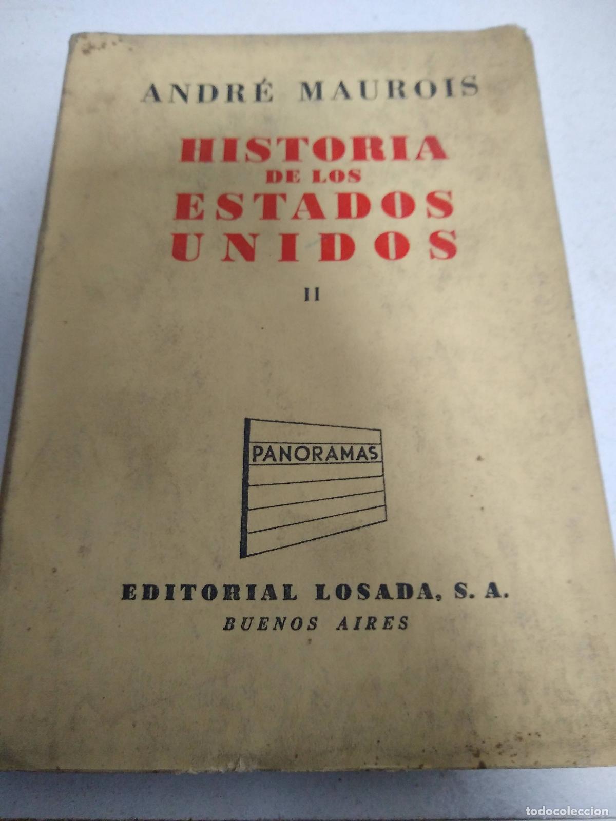 Libros: Historia de los estados unidos II - Andre Maurois - Foto 1