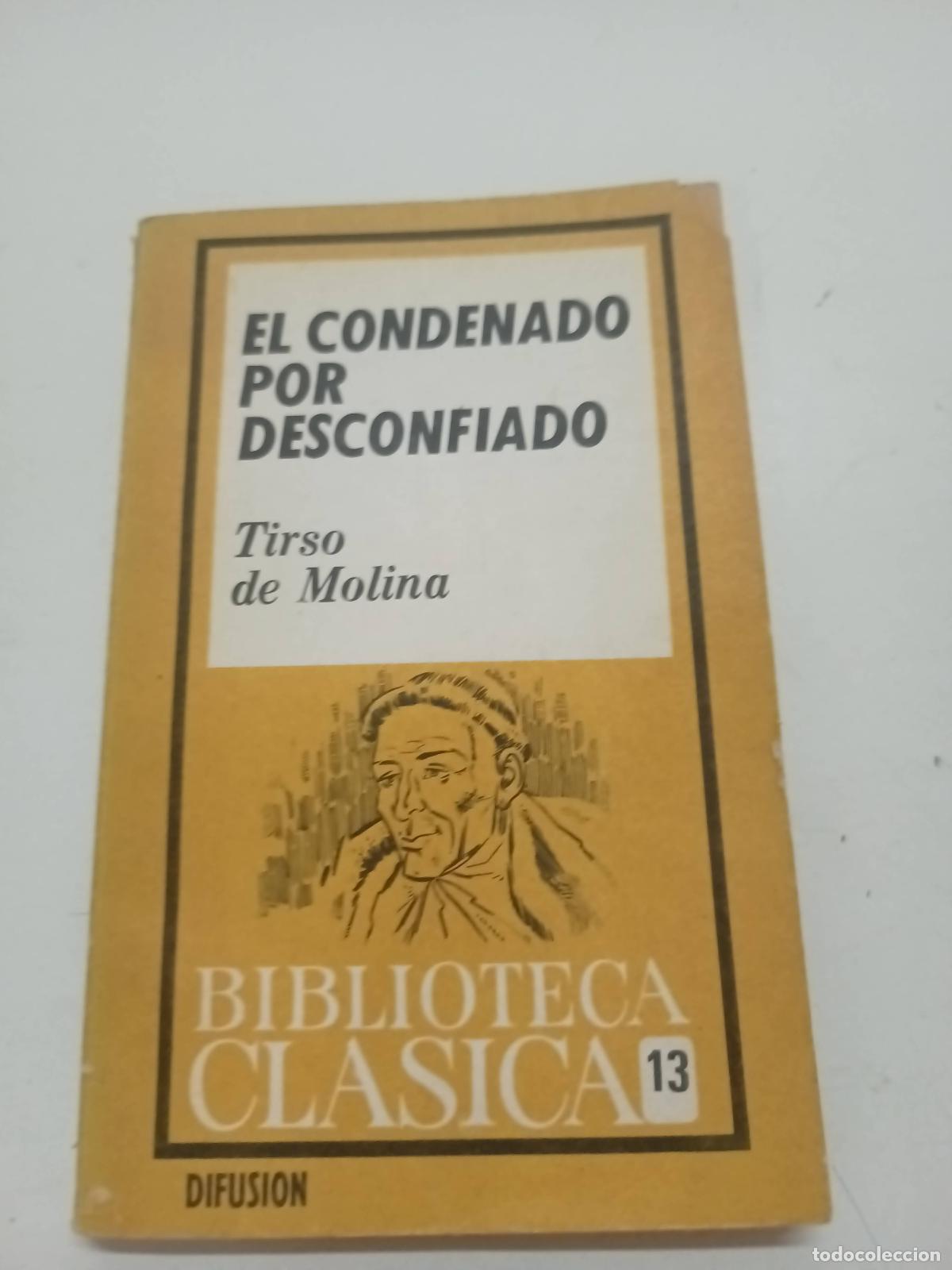 Libros: El condenado por desconfiado - Tirso de Molina