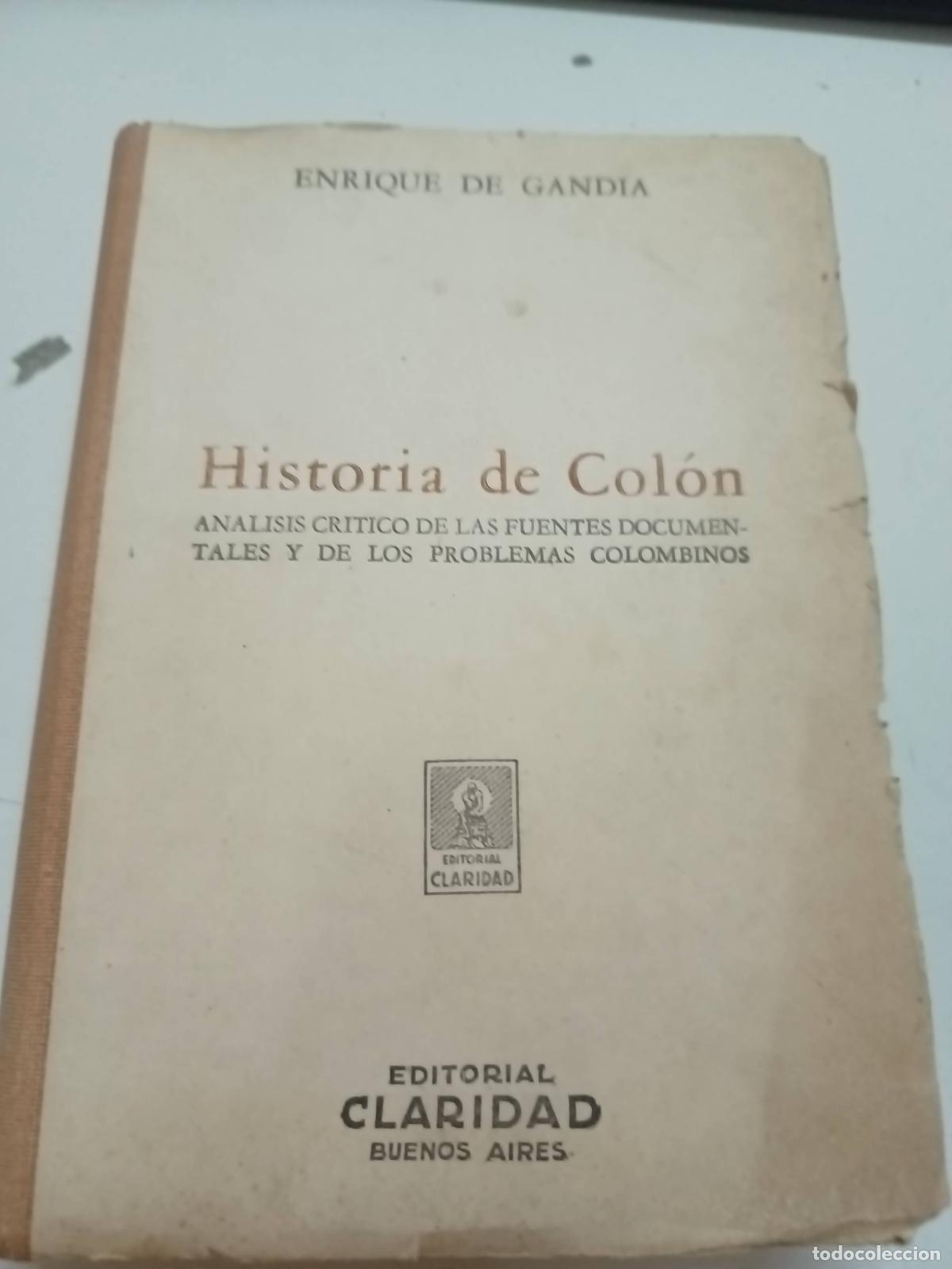 Libri di seconda mano: Historia de col&oacute;n - Enrique de gandia