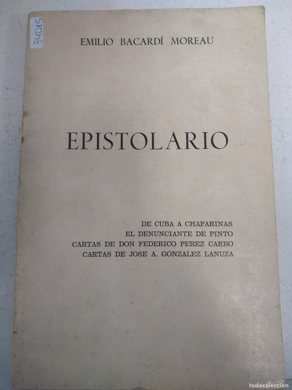 Libros: Epistolario - Emilio Bacardi Moreau - Foto 1