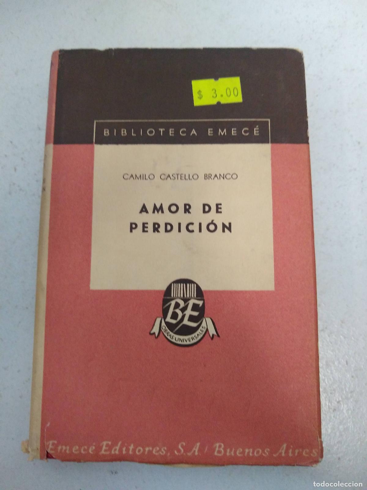 Libros: Amor de perdici&oacute;n - Camilo Castello Branco - Foto 1