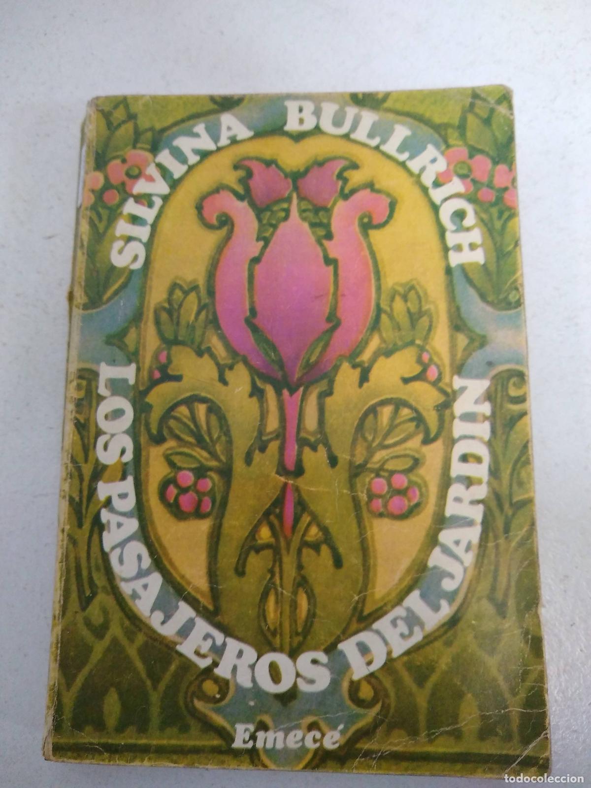 Libros: Los Pasajeros Del Jardin - Silvina Bullrich - Foto 1