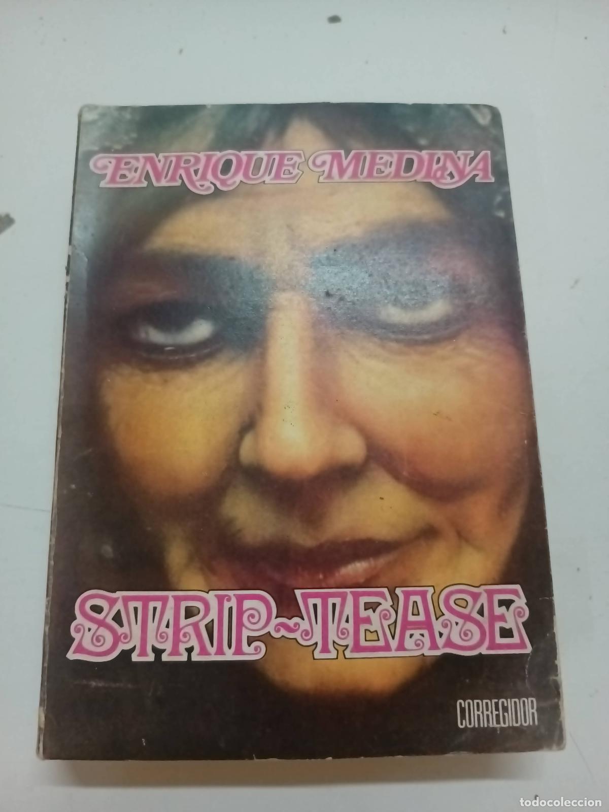 Libros: Strip tease - Enrique Medina - Foto 1