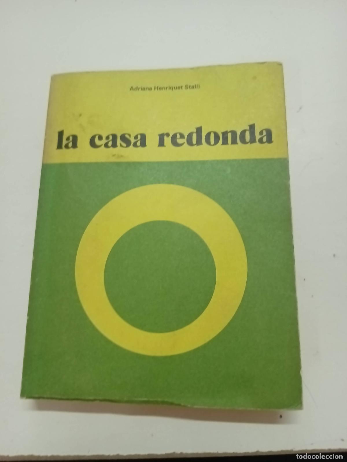 B&uuml;cher: La casa redonda - Adriana Henriquet Stalli