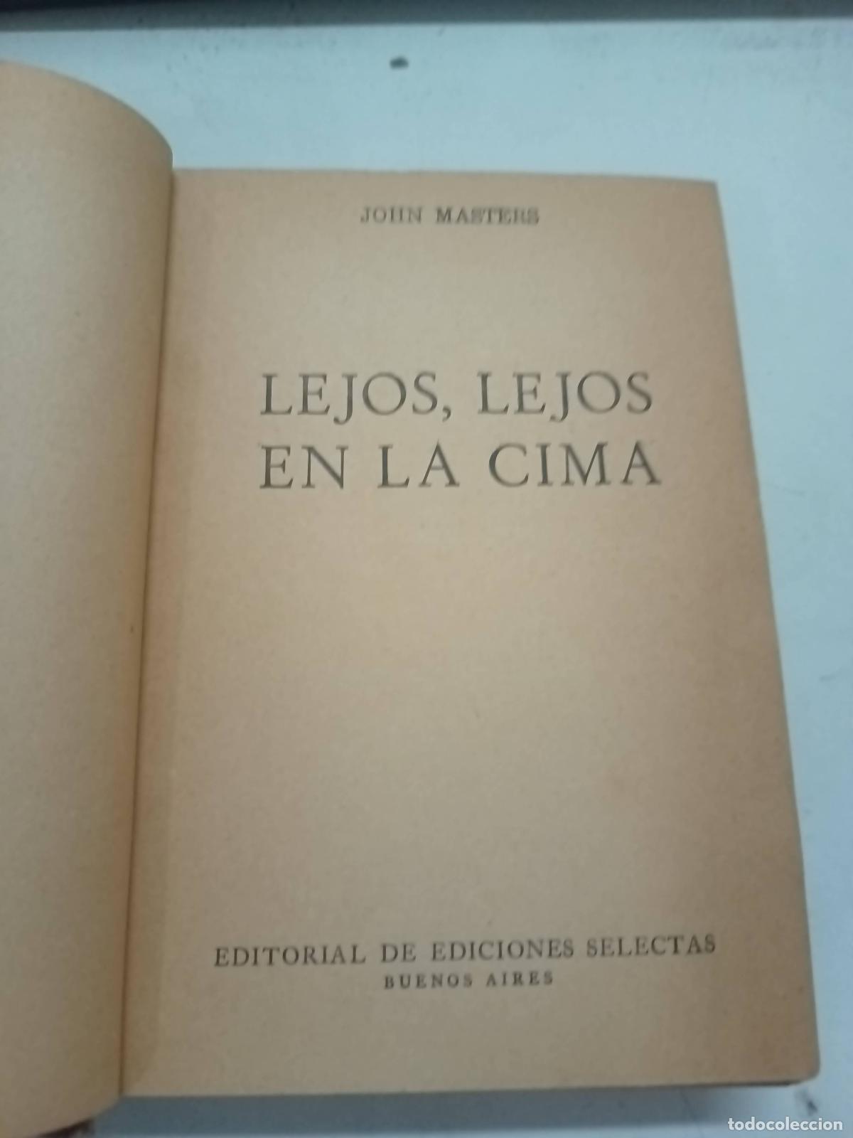 Libros: Lejos, lejos en la cima - John masters - Foto 1