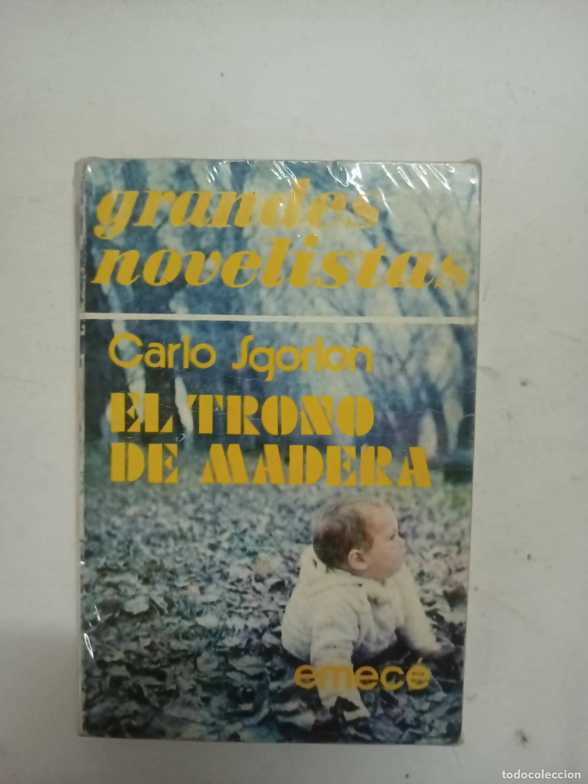 books: El trono de madera - Carlo Sgorlon